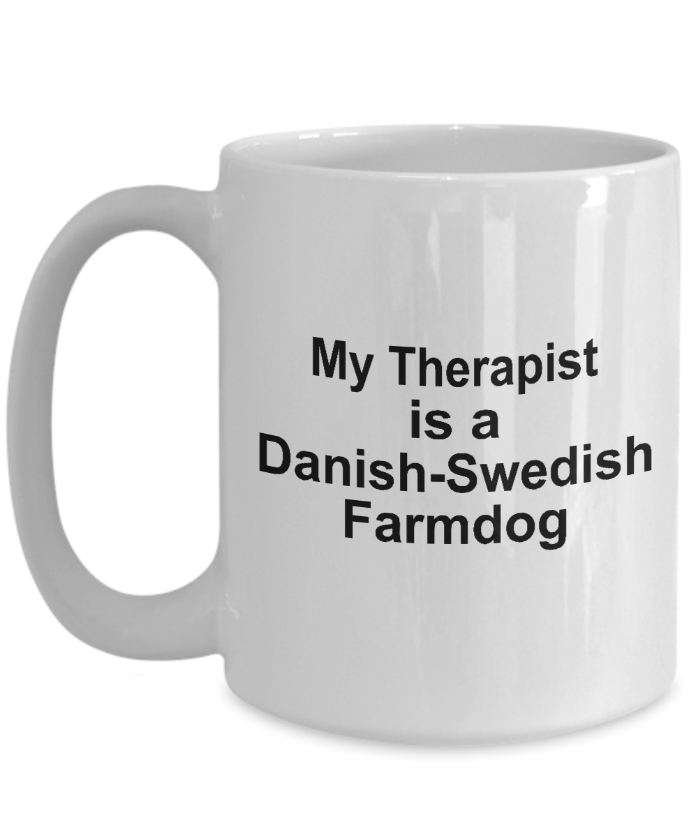 Danish-Swedish Farmdog Dog Owner Lover Funny Gift Therapist White Ceramic Coffee Mug