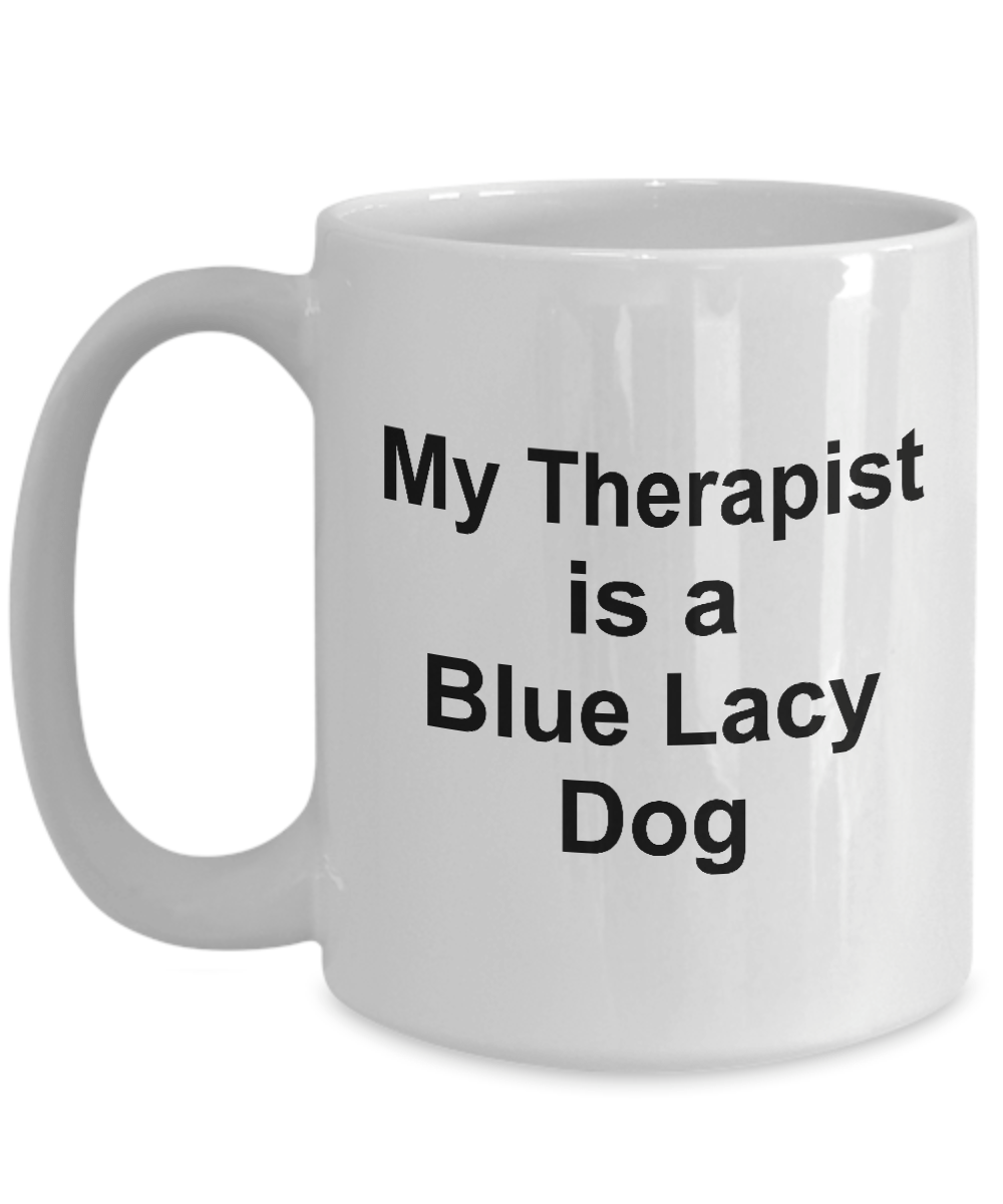Blue Lacy Dog Therapist Coffee Mug