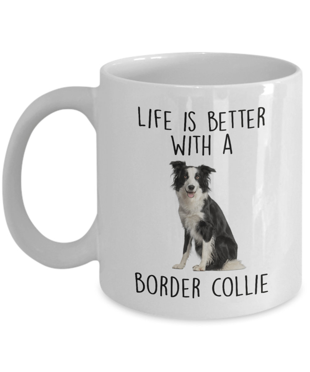 Border Collie Dog Ceramic Coffee Mug - Life is Better