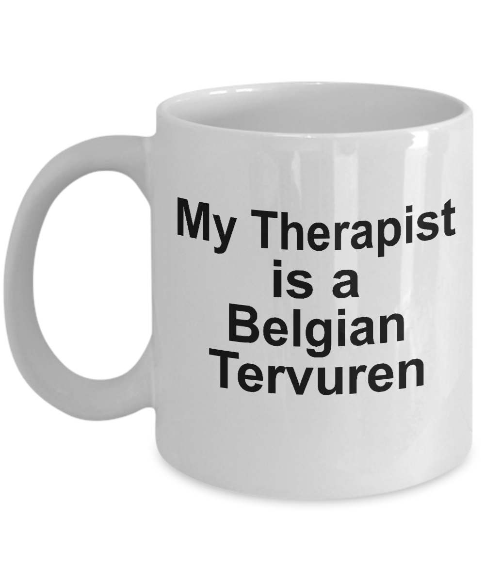 Belgian Tervuren Dog Therapist Coffee Mug