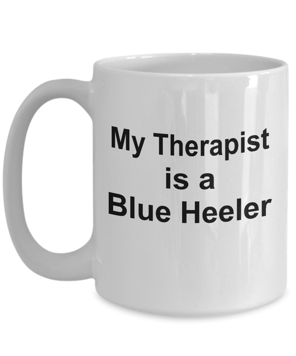 Blue Heeler Dog Therapist Coffee Mug