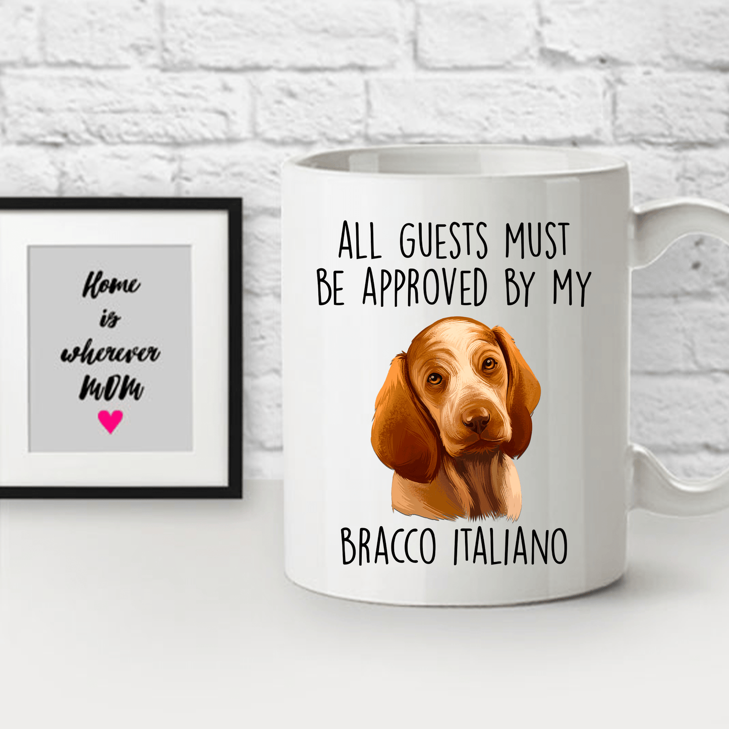 Bracco Italiano - All Guests Must be Approved - Funny Dog Ceramic Coffee Mug