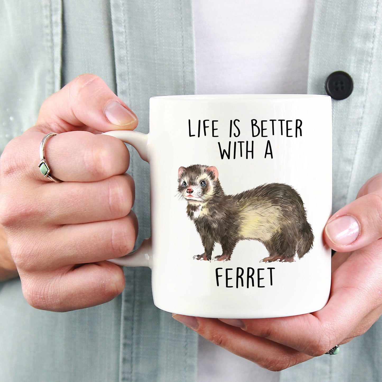 Life is Better with a Ferret Custom Ceramic Coffee Mug