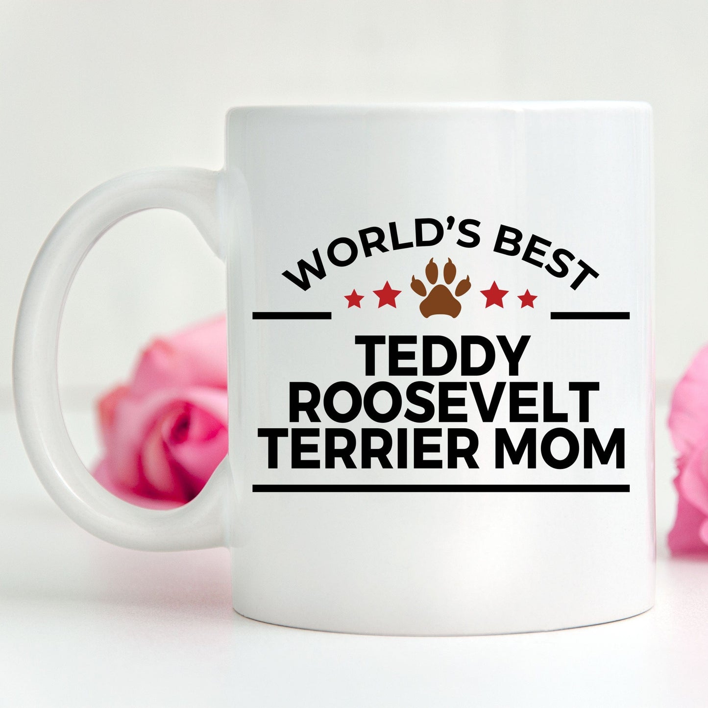 Teddy Roosevelt Terrier Dog Mom Coffee Mug