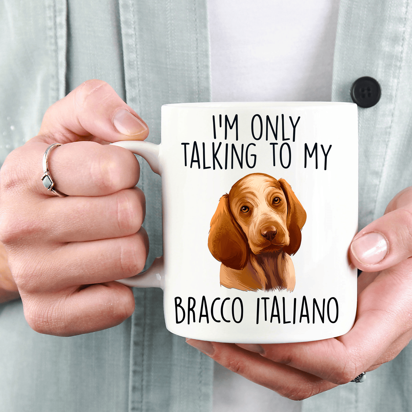 Bracco Italiano Funny Ceramic Coffee Mug - I'm Only Talking to my Dog