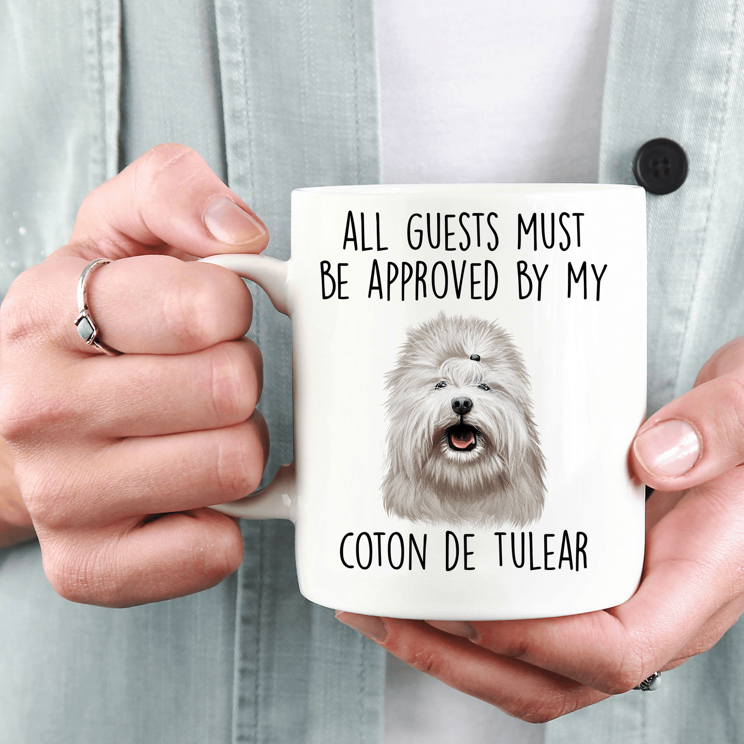 Coton de Tulear Funny Ceramic Coffee Mug All Guests Must Be Approved by my Dog