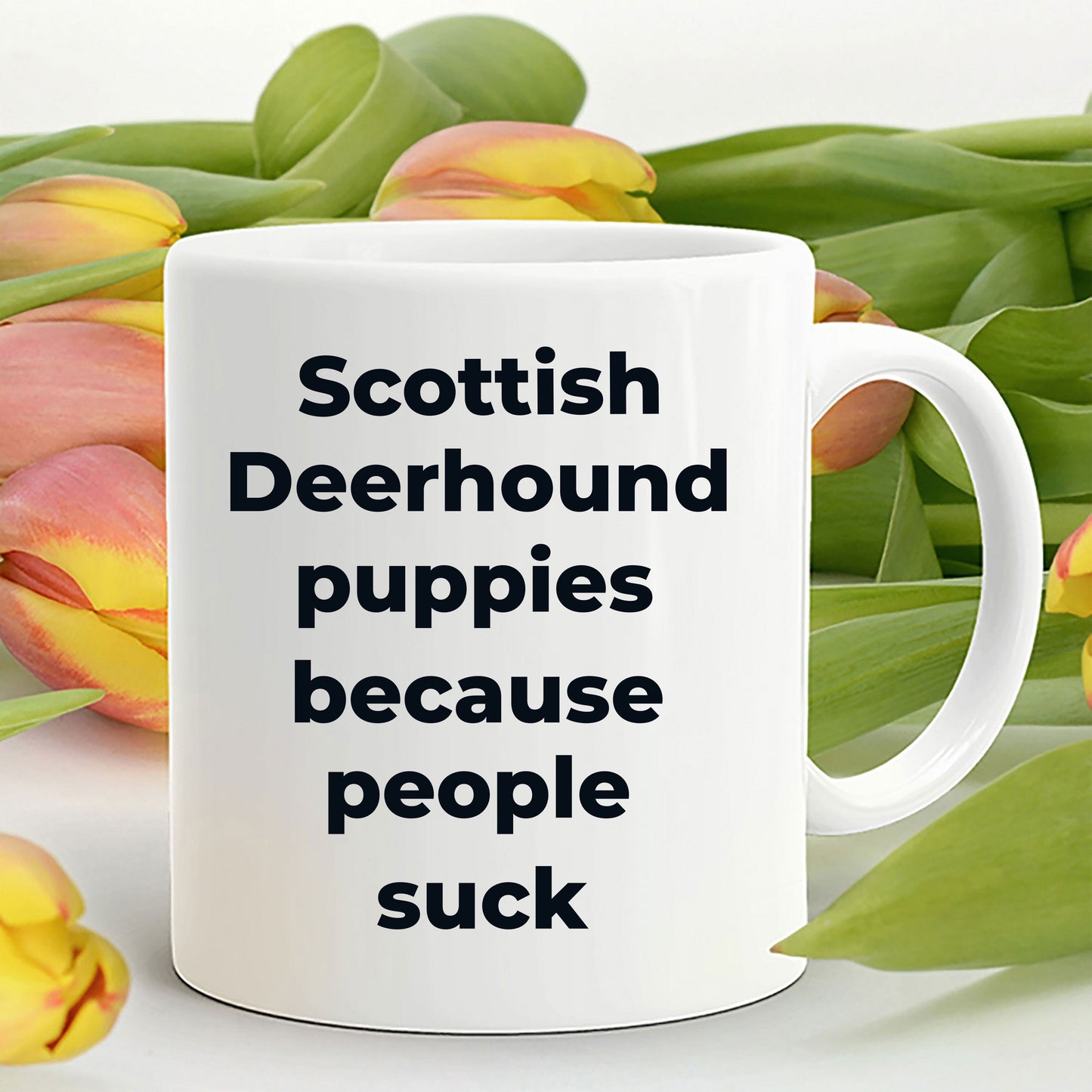 Scottish Deerhound Funny Dog Coffee Mug white and color two tone -puppies because people suck
