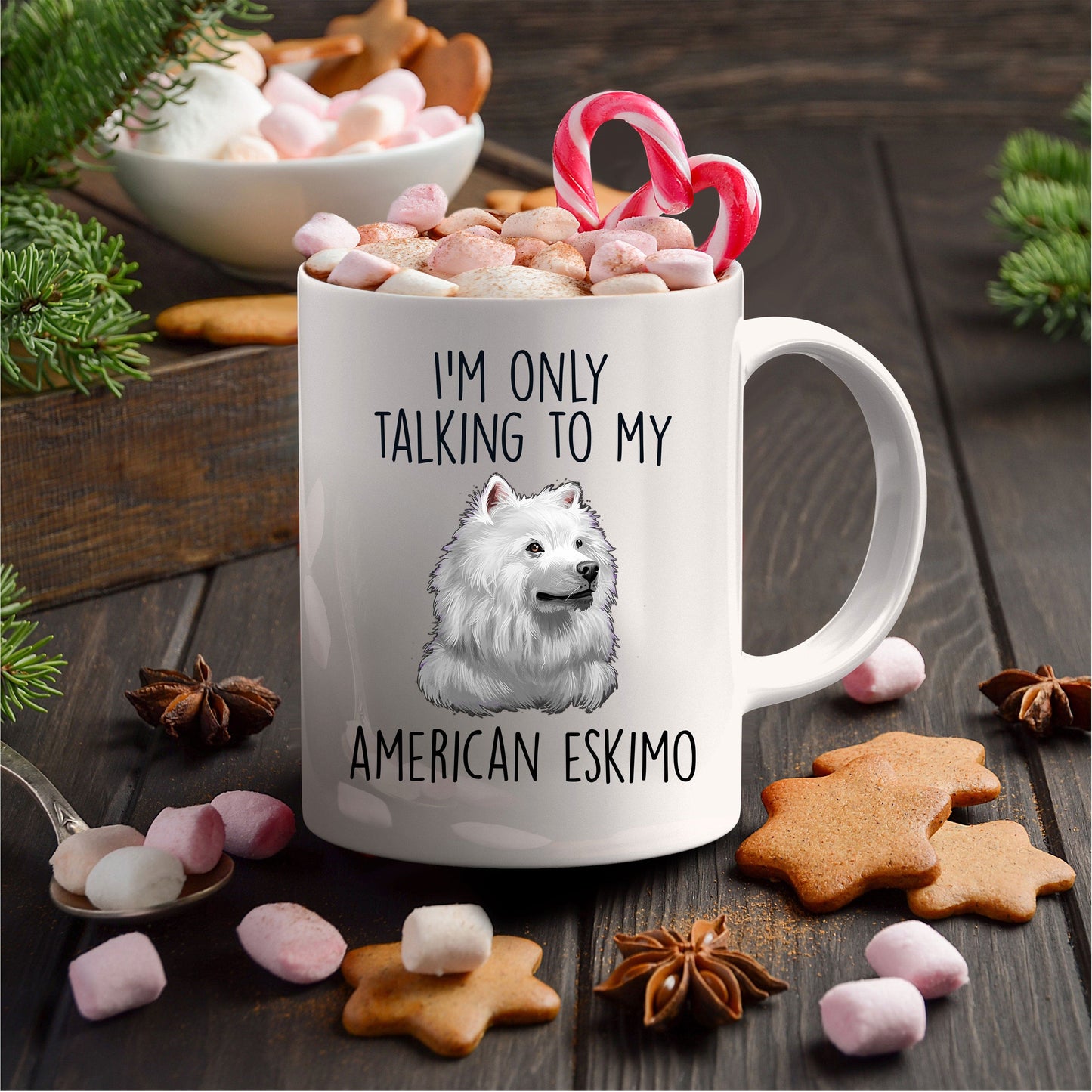 Funny American Eskimo Dog Ceramic Coffee Mug I'm Only Talking to my American Eskimo