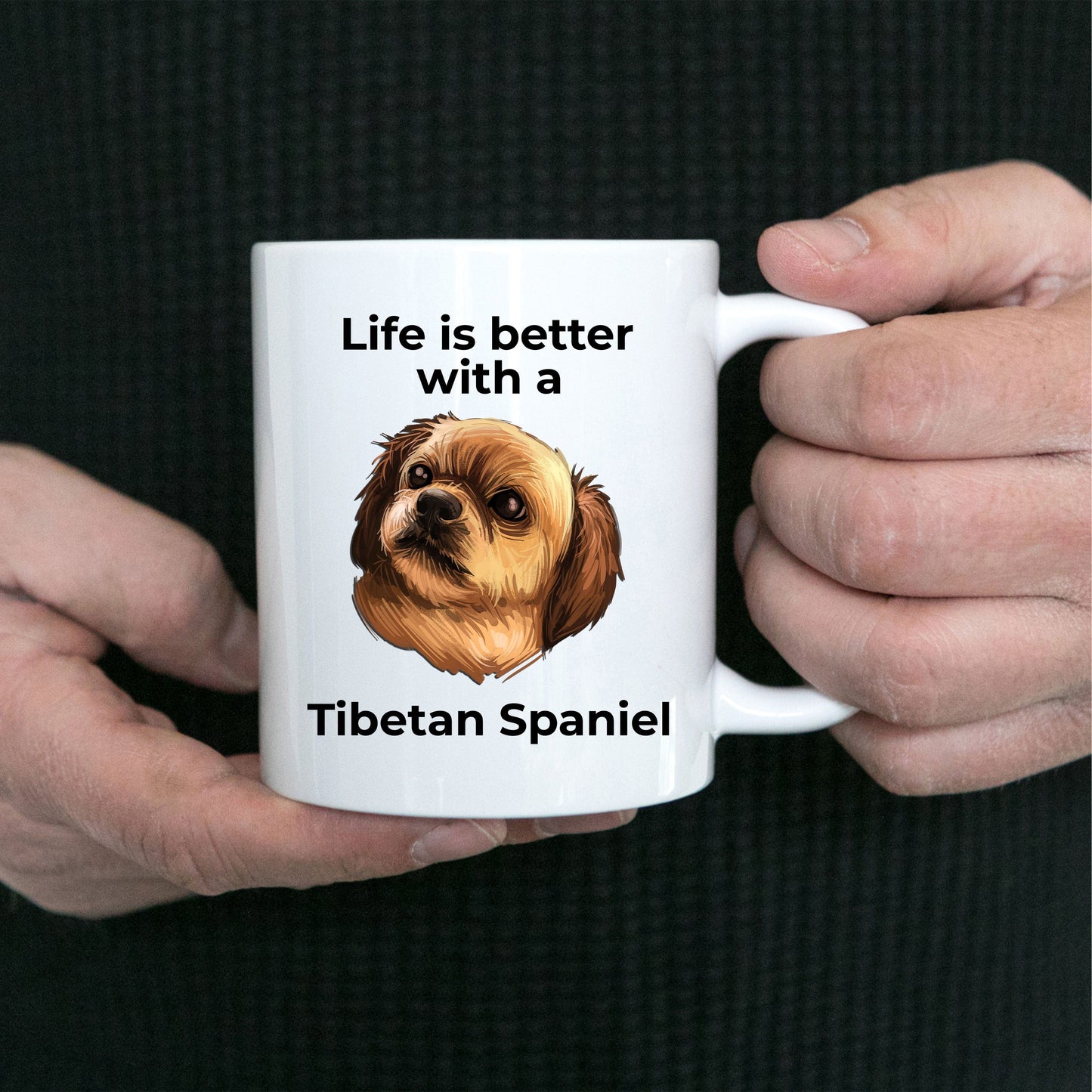 Tibetan Spaniel dog custom coffee mug - Life is Better