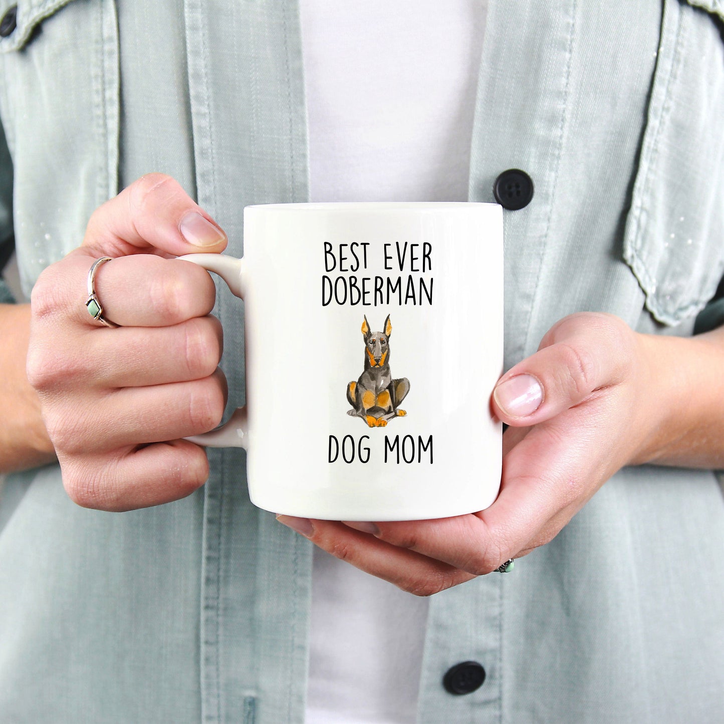 Best Ever Doberman Pinscher Dog Mom Custom Ceramic Coffee Mug