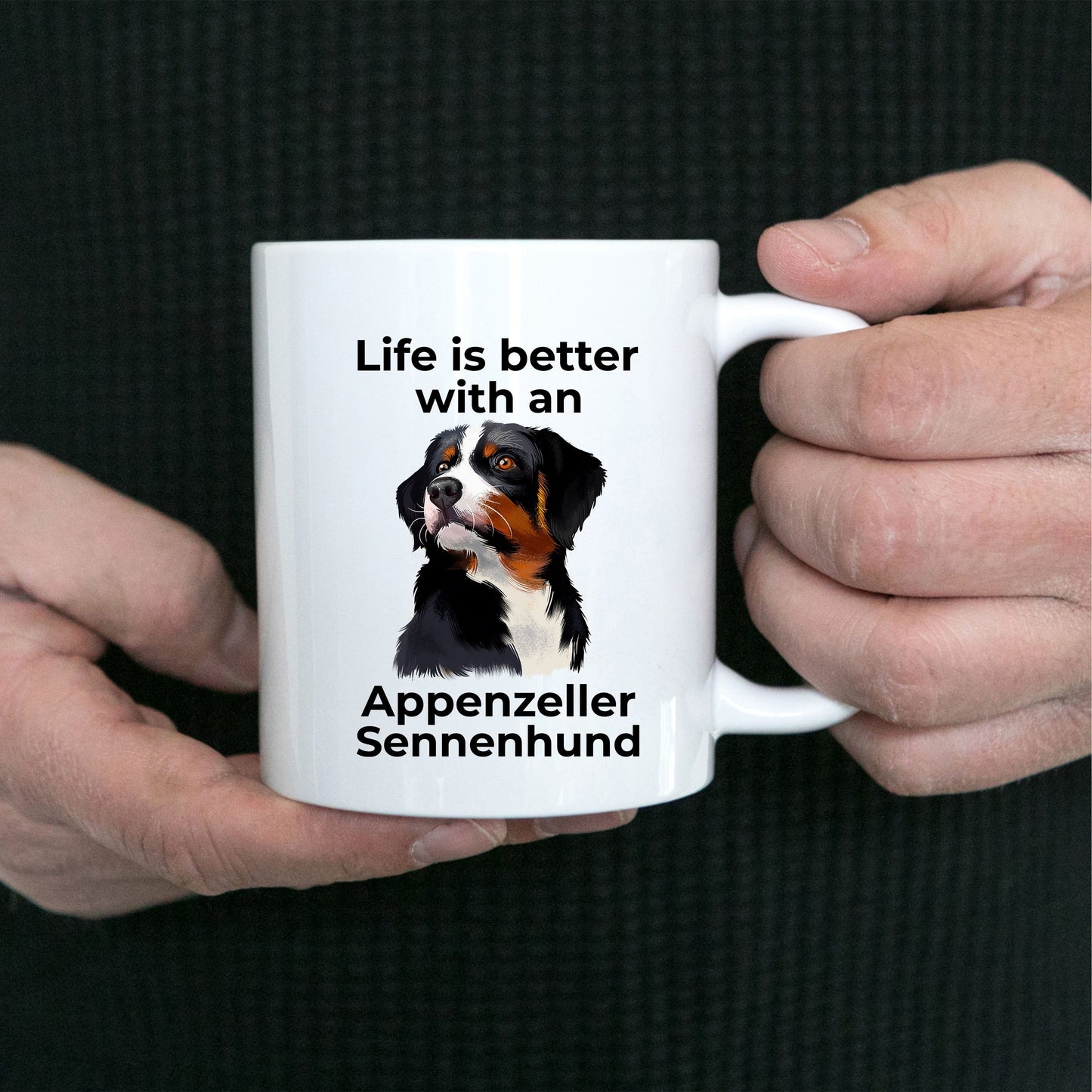 Appenzeller Sennenhund Dog Coffee Mug - Life is Better