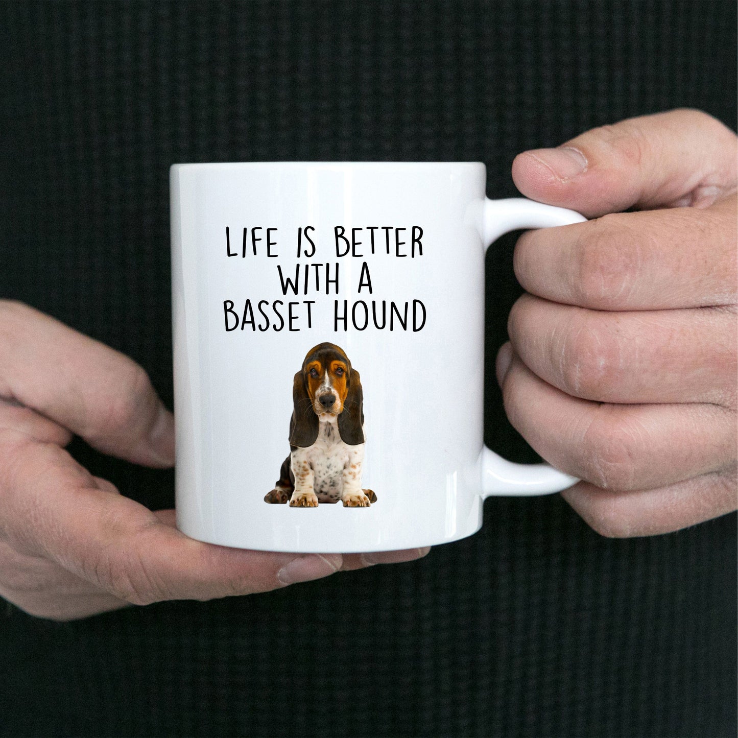 Life is Better with a Basset Hound Custom Ceramic Coffee Mug