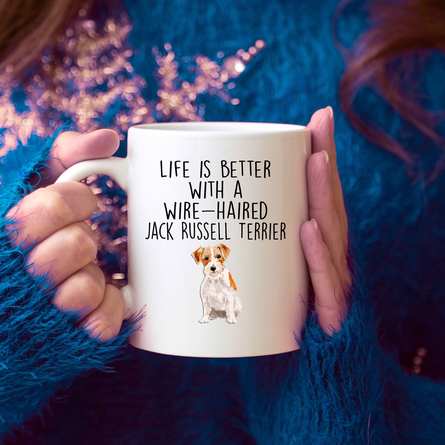 Wire-haired Jack Russell Terrier Dog Custom Ceramic Coffee Mug - Life is Better