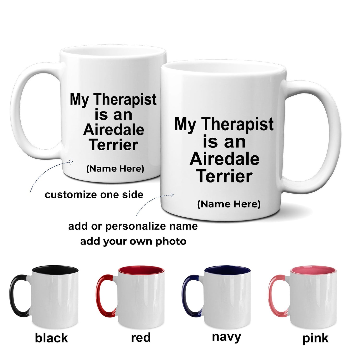 Airedale Terrier Dog Therapist Coffee Mug