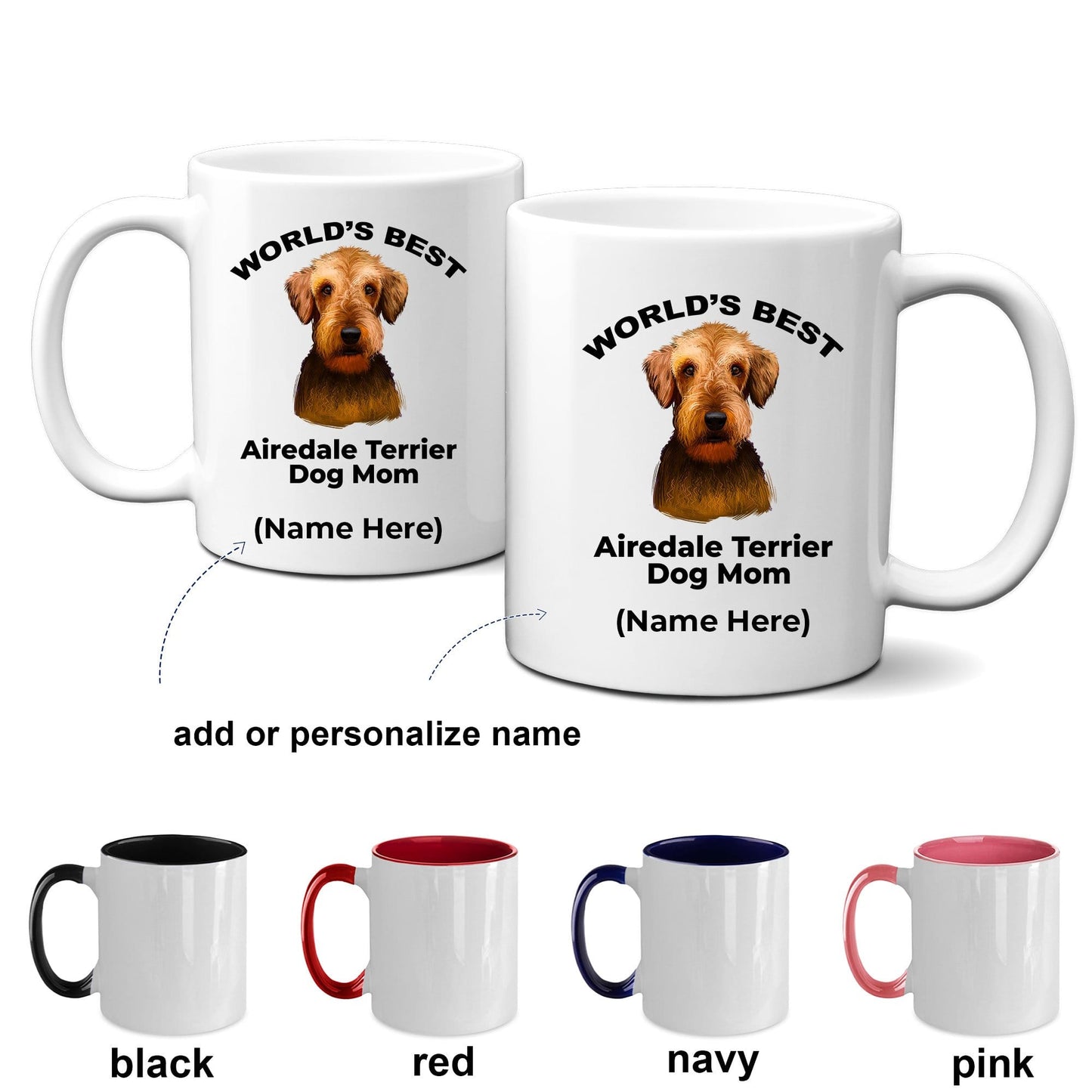 Airedale Terrier Best Dog Mom Ceramic Coffee Mug