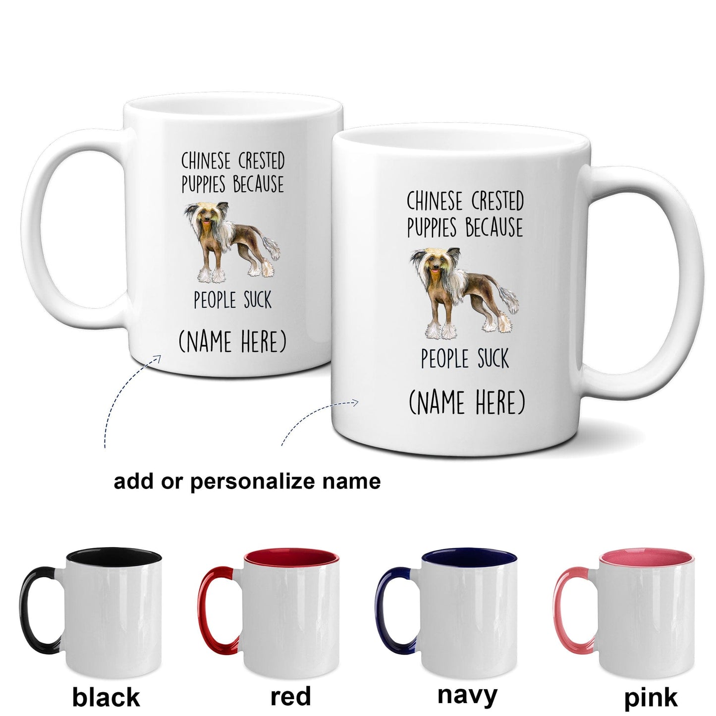 Chinese Crested Dog Funny Ceramic Coffee Mug - Chinese Crested Puppies because people suck