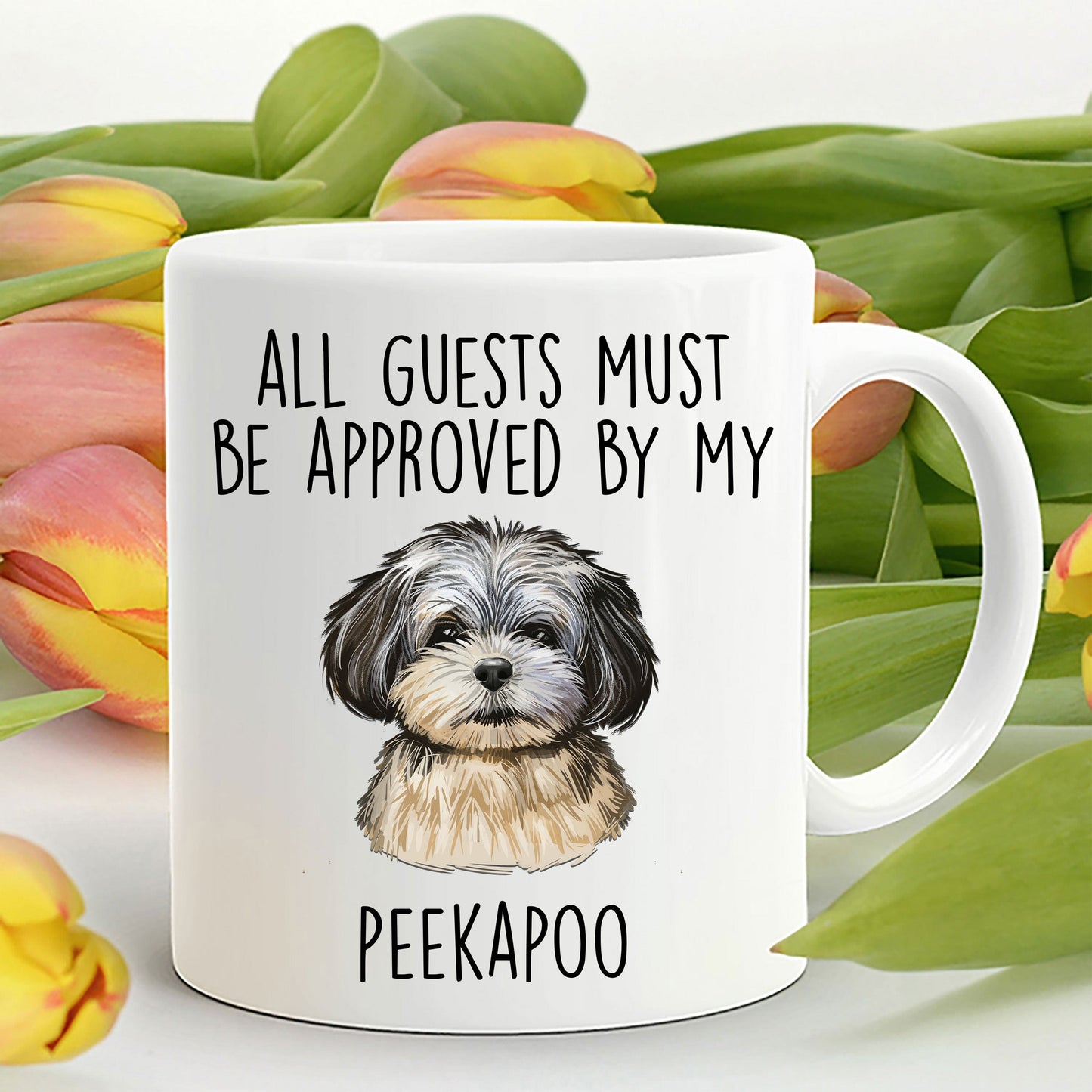 Peekapoo Puppy Funny Coffee Mug - All guests must be approved by my Peekapoo