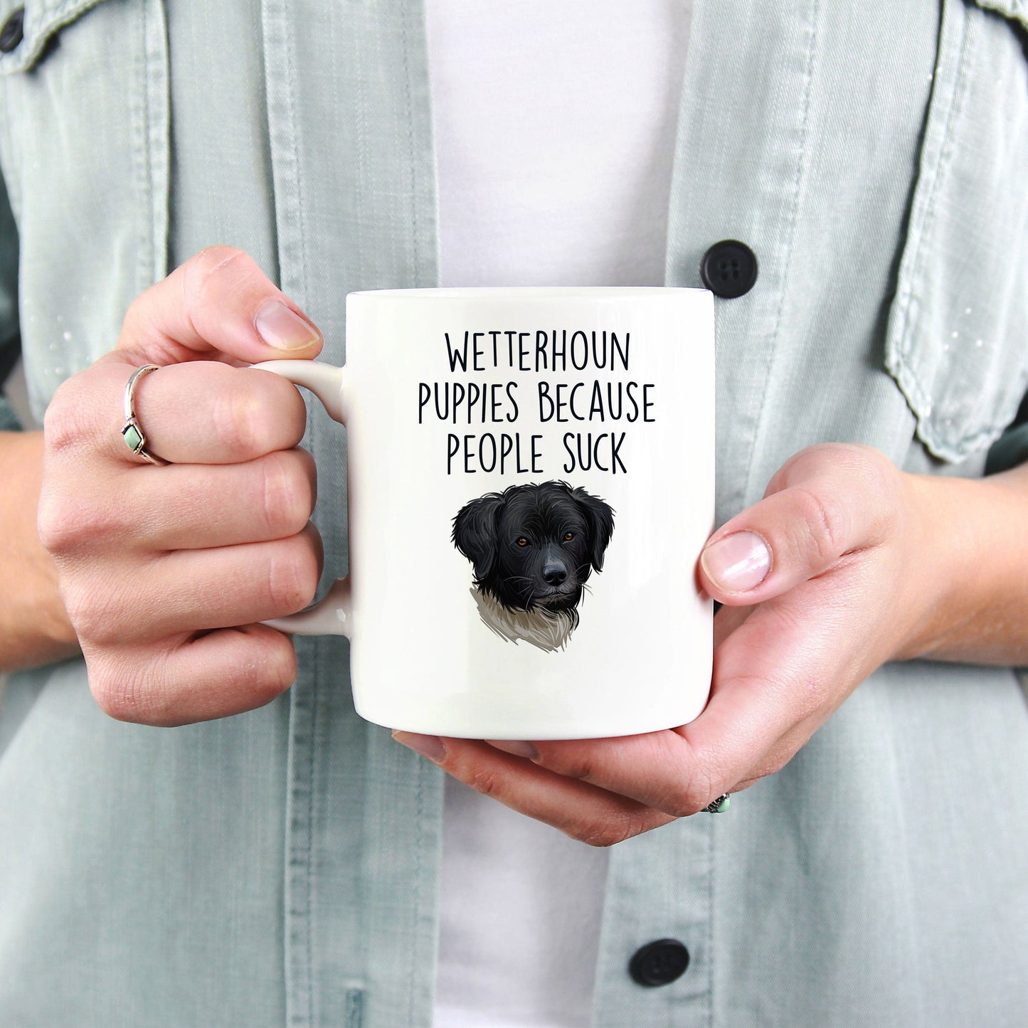 Wetterhoun Puppies Because People Suck Funny Dog Ceramic Coffee Mug