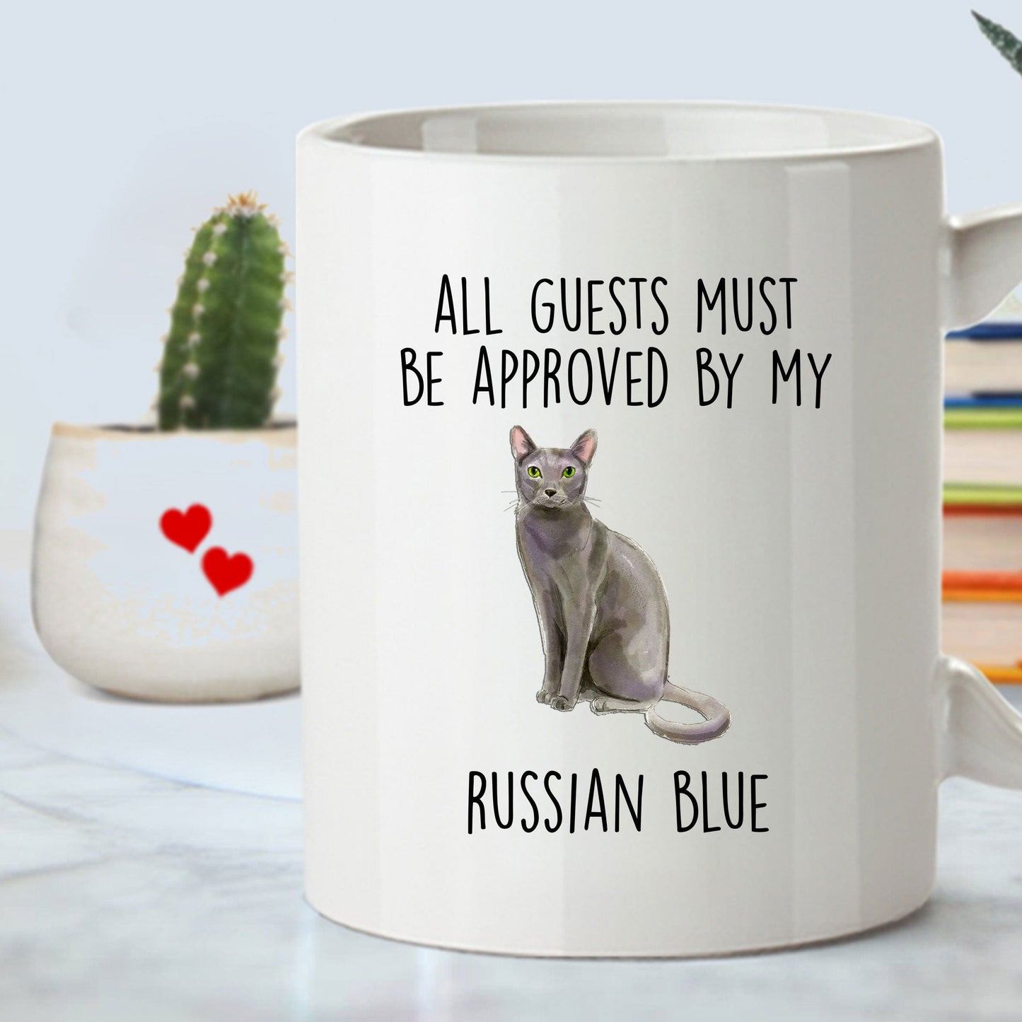 Russian Blue Cat Funny Coffee Mug - All Guests Must be Approved