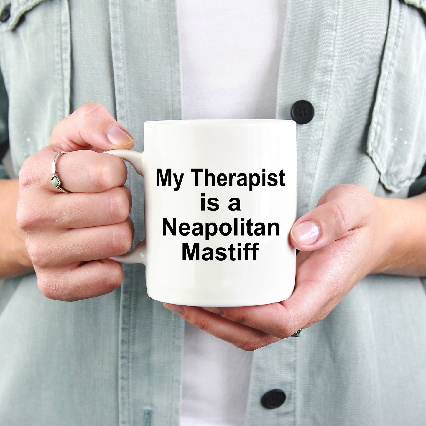 Neapolitan Mastiff Dog Owner Lover Funny Gift Therapist White Ceramic Coffee Mug