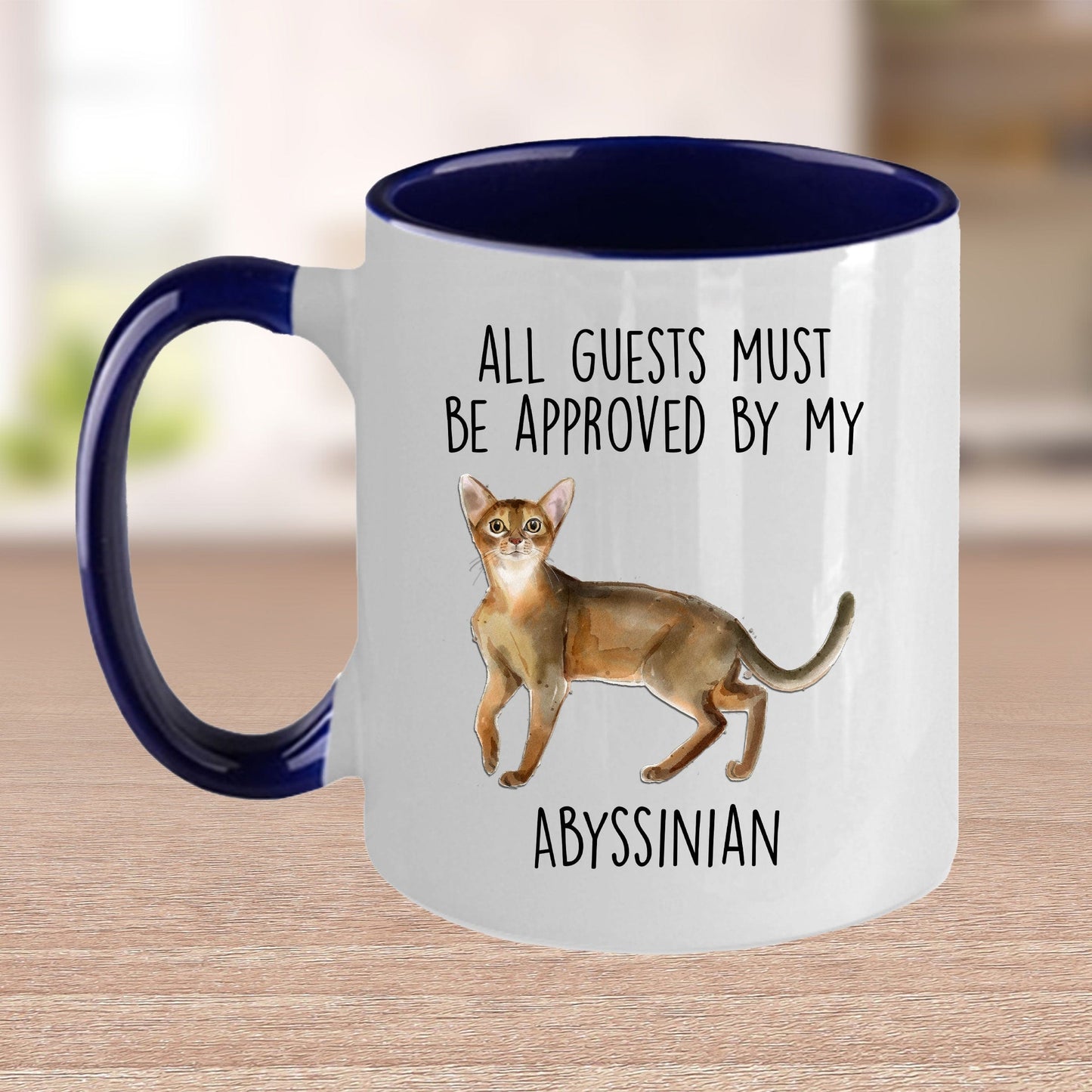 Abyssinian Cat Funny Coffee Mug - All Guests Must Be Approved