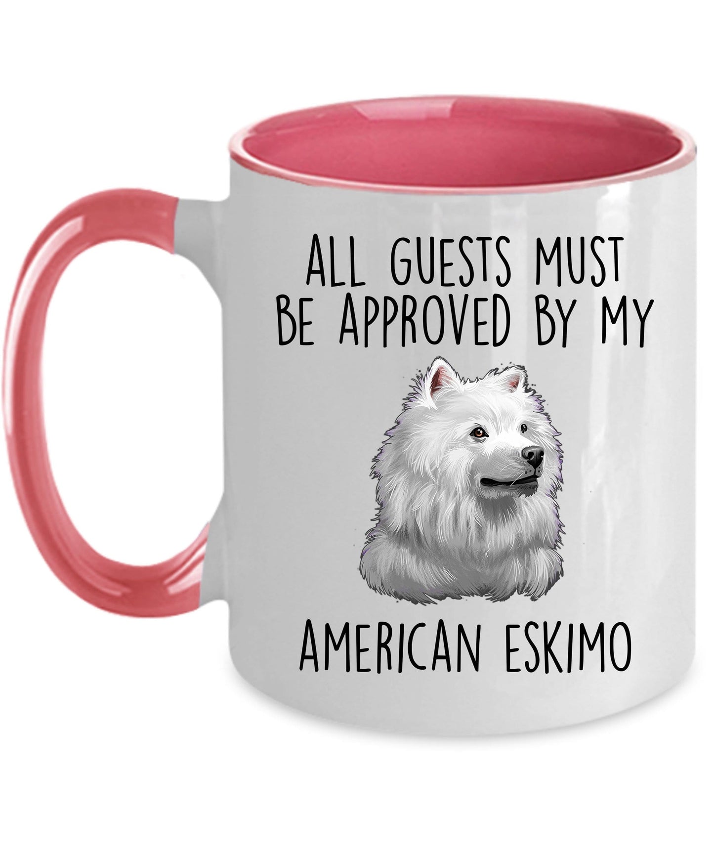 American Eskimo Dog Ceramic Coffee Mug Guests Must Be Approved