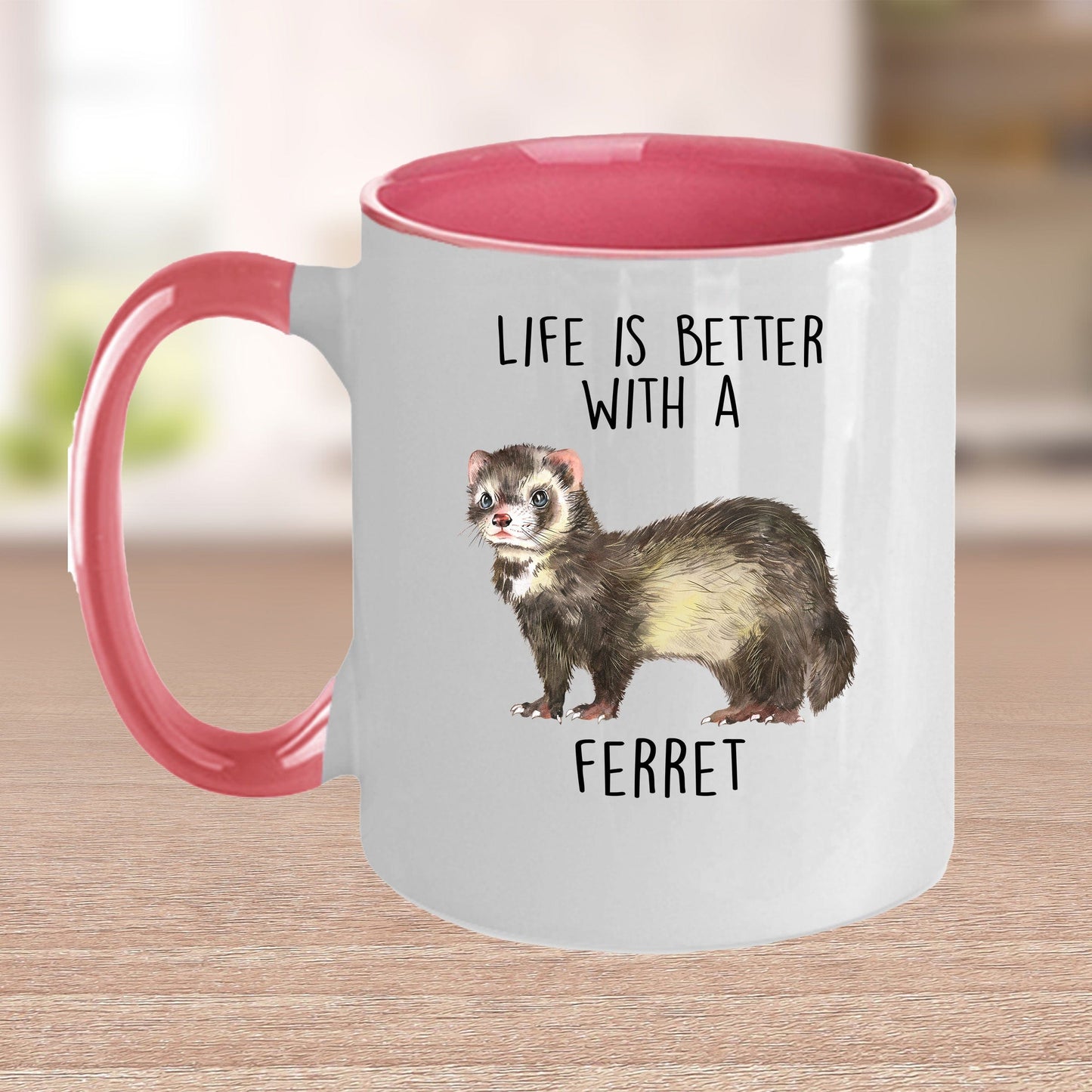 Life is Better with a Ferret Custom Ceramic Coffee Mug