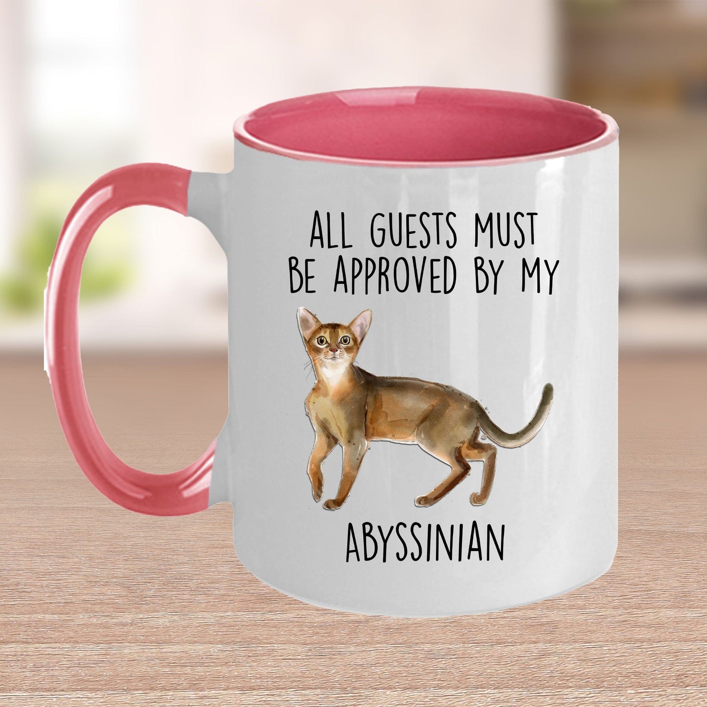 Abyssinian Cat Funny Coffee Mug - All Guests Must Be Approved