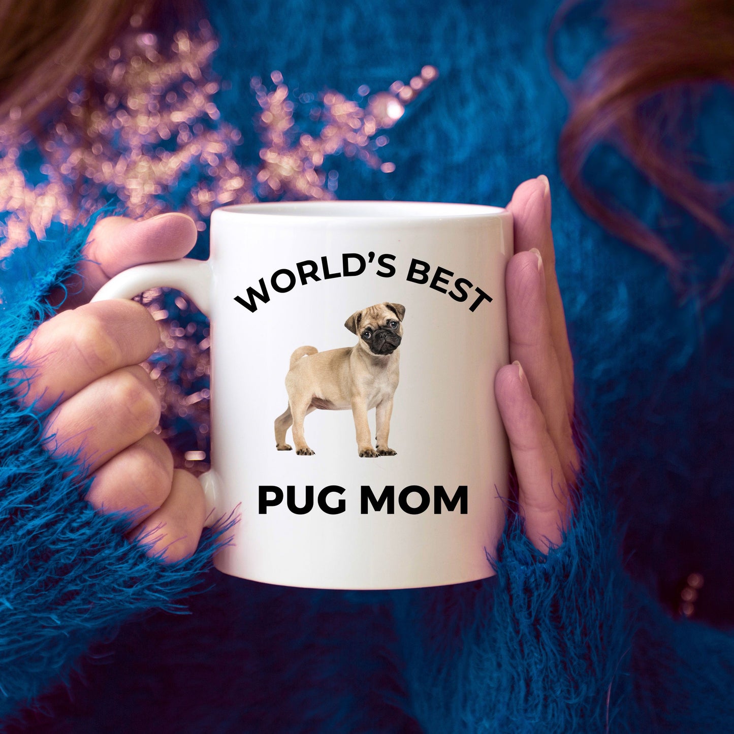 Pug Puppy Dog Mom Coffee Mug