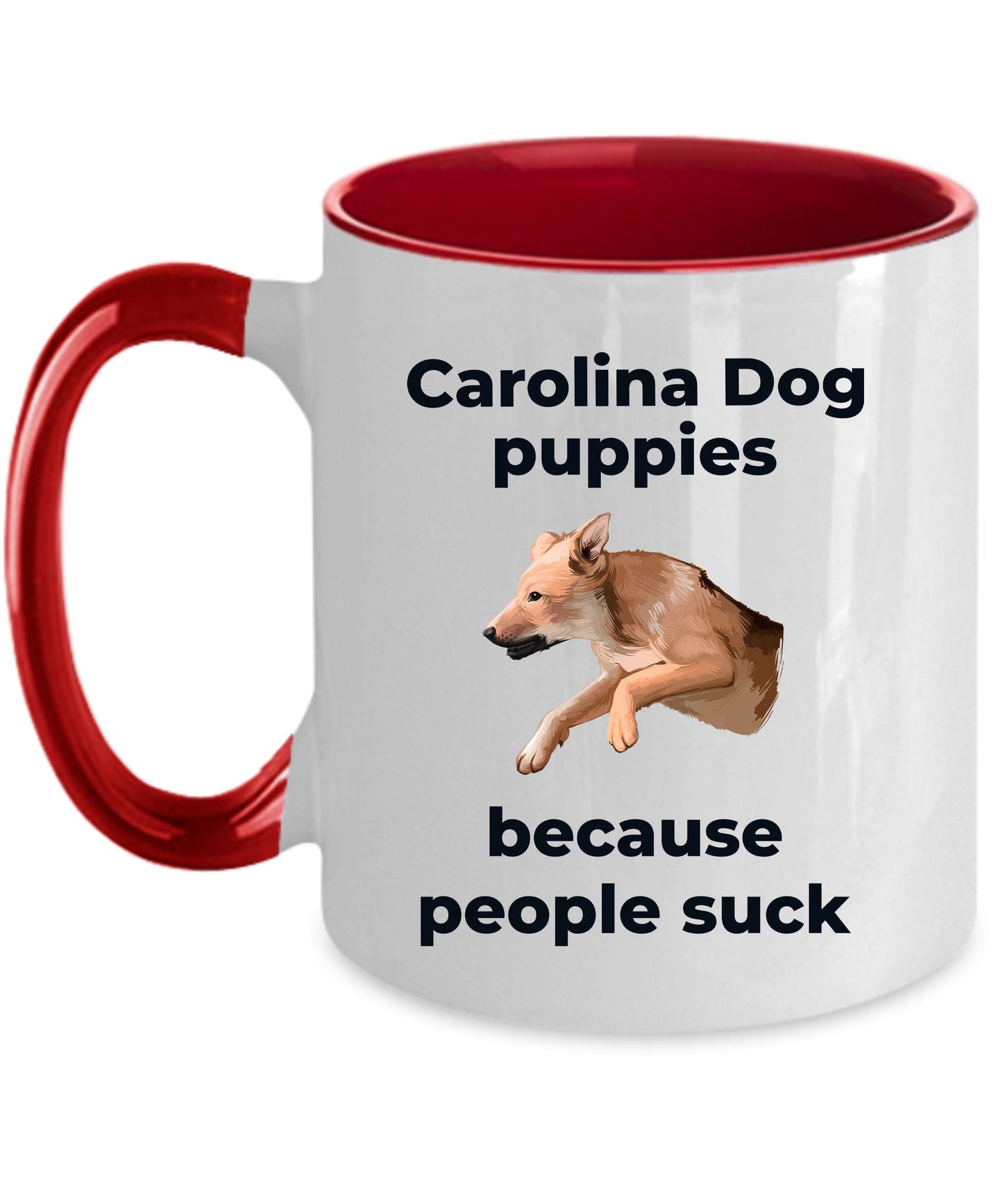 Carolina Dog Coffee Mug - Carolina Puppies because people sick