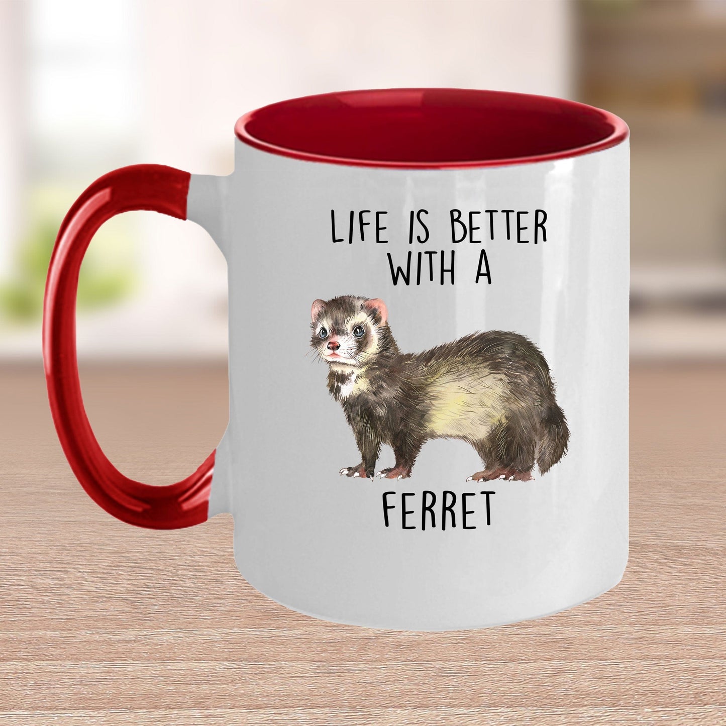 Life is Better with a Ferret Custom Ceramic Coffee Mug