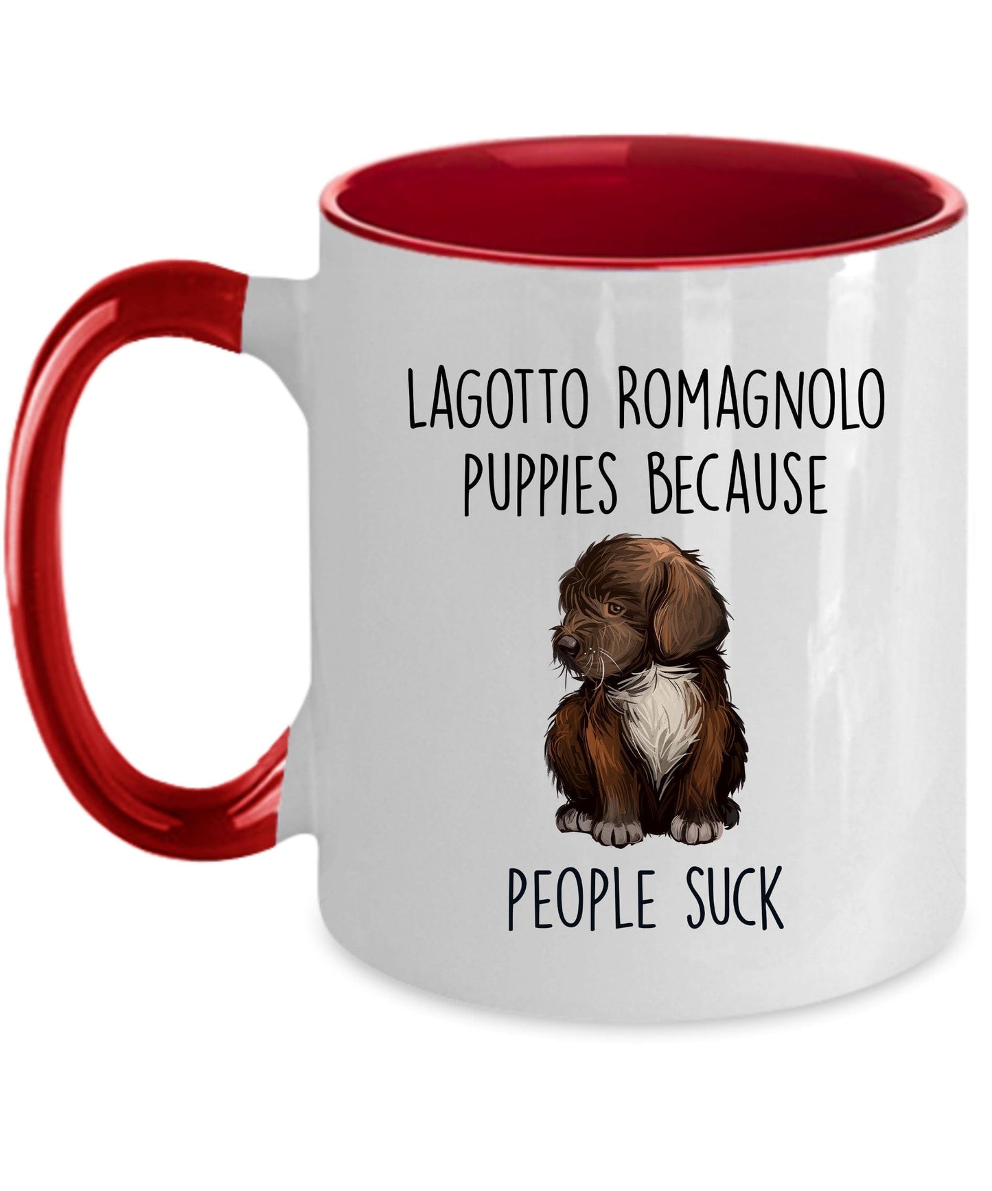 Lagotto Romagnolo Dog Lover ceramic coffee mug - Lagotto Romagnolo puppies because people suck