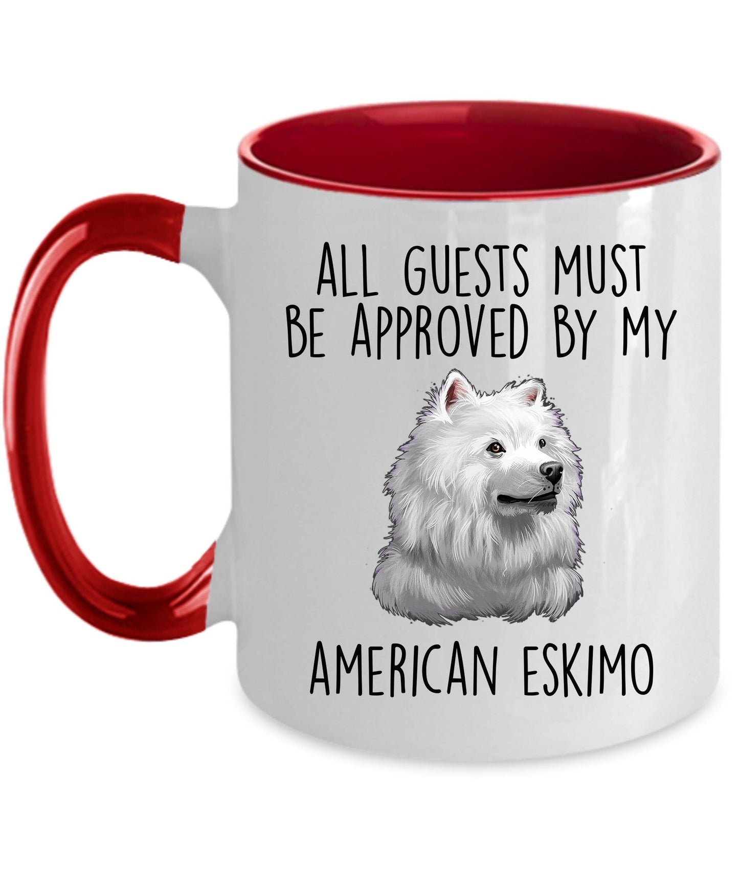 American Eskimo Dog Ceramic Coffee Mug Guests Must Be Approved