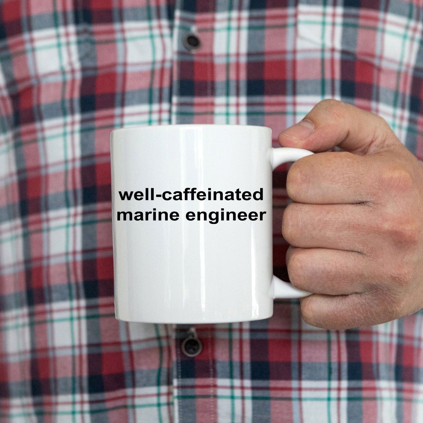 Marine Engineer White Ceramic Coffee Mug Makes a Great Funny Sarcastic Gift
