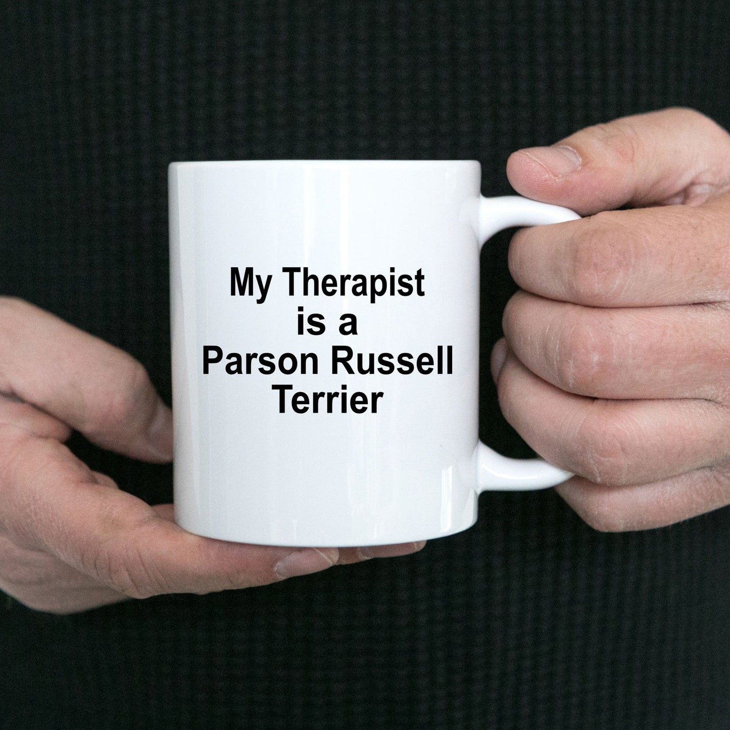 Parson Russell Terrier Dog Owner Lover Funny Gift Therapist White Ceramic Coffee Mug