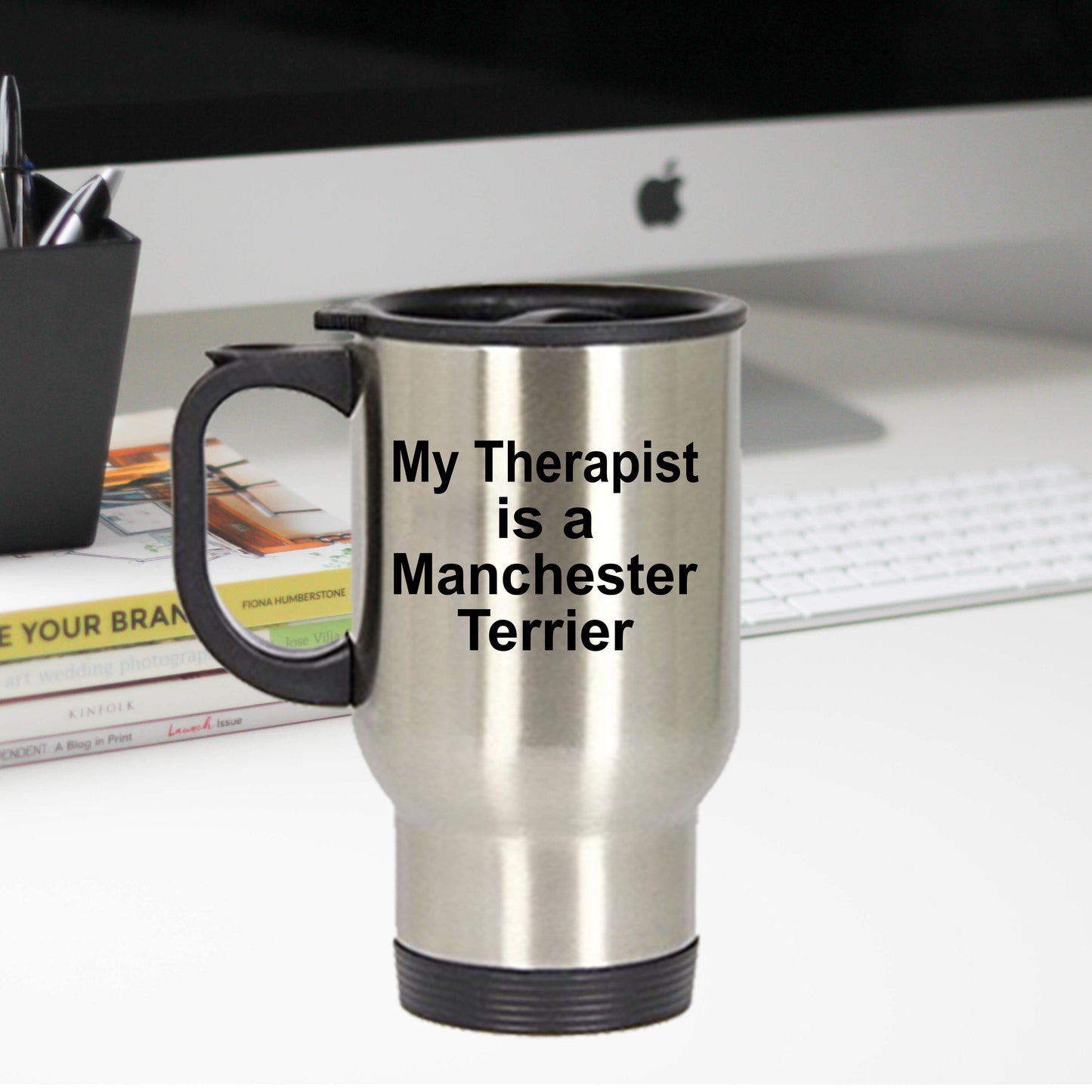 Manchester Terrier Dog Therapist Travel Coffee Mug