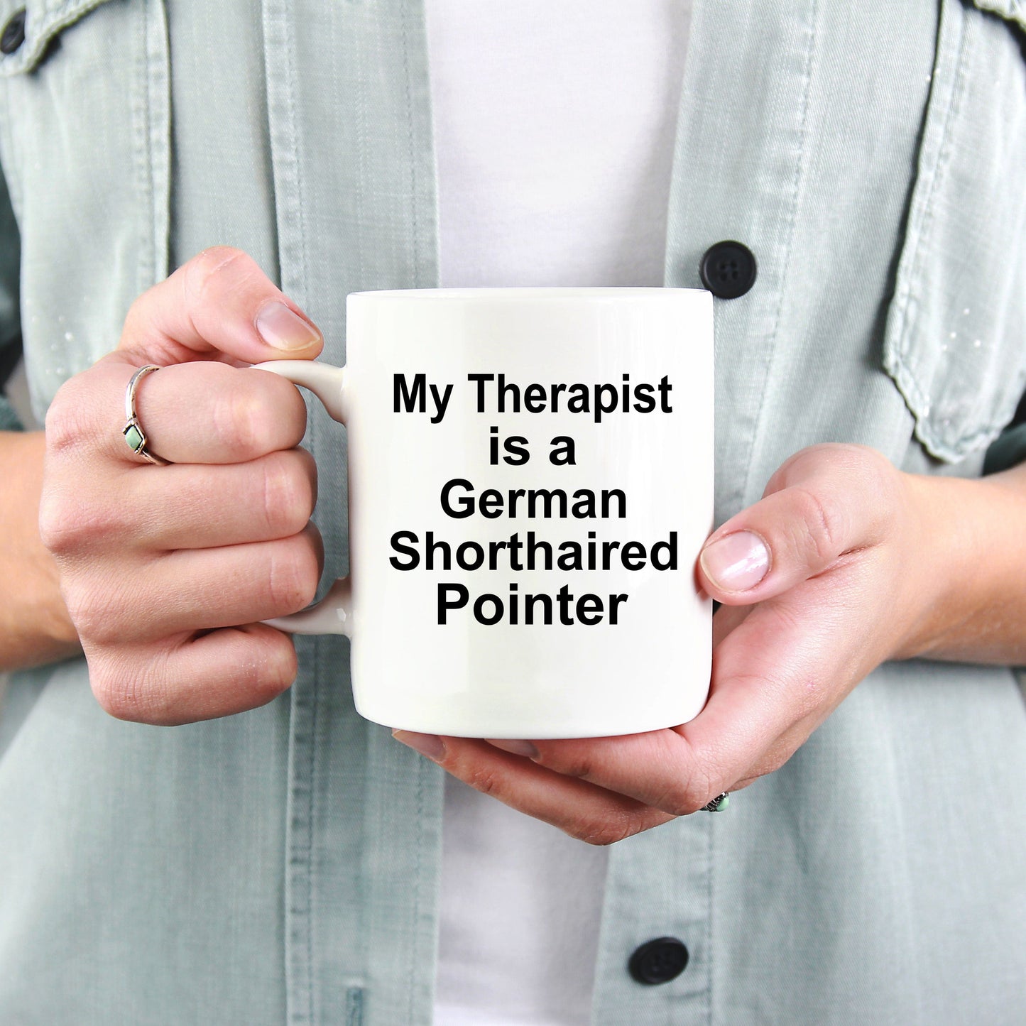 German Shorthaired Pointer Dog Owner Lover Funny Gift Therapist White Ceramic Coffee Mug