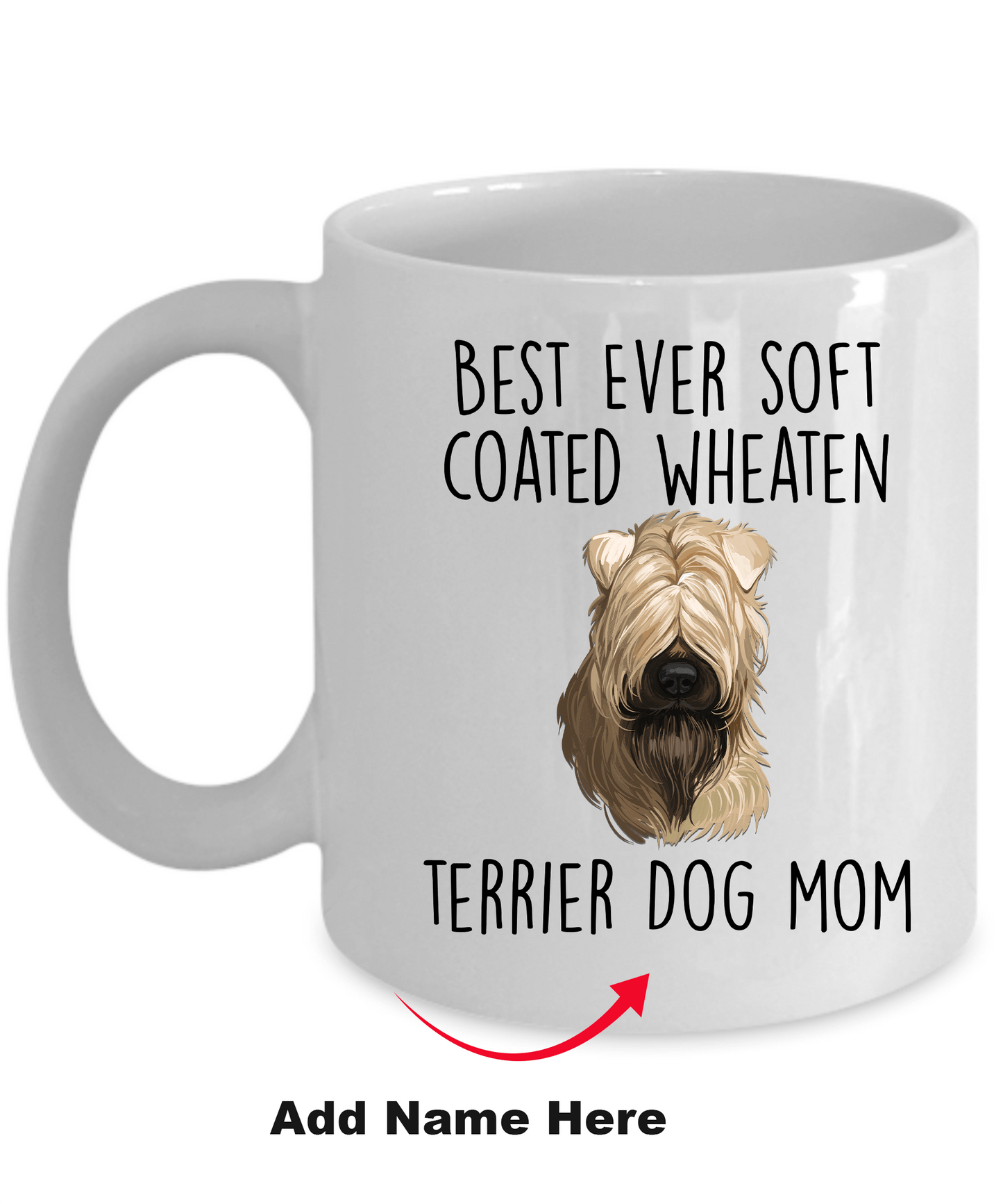 Best Ever Soft Coated Wheaten Terrier Dog Mom Ceramic Coffee Mug