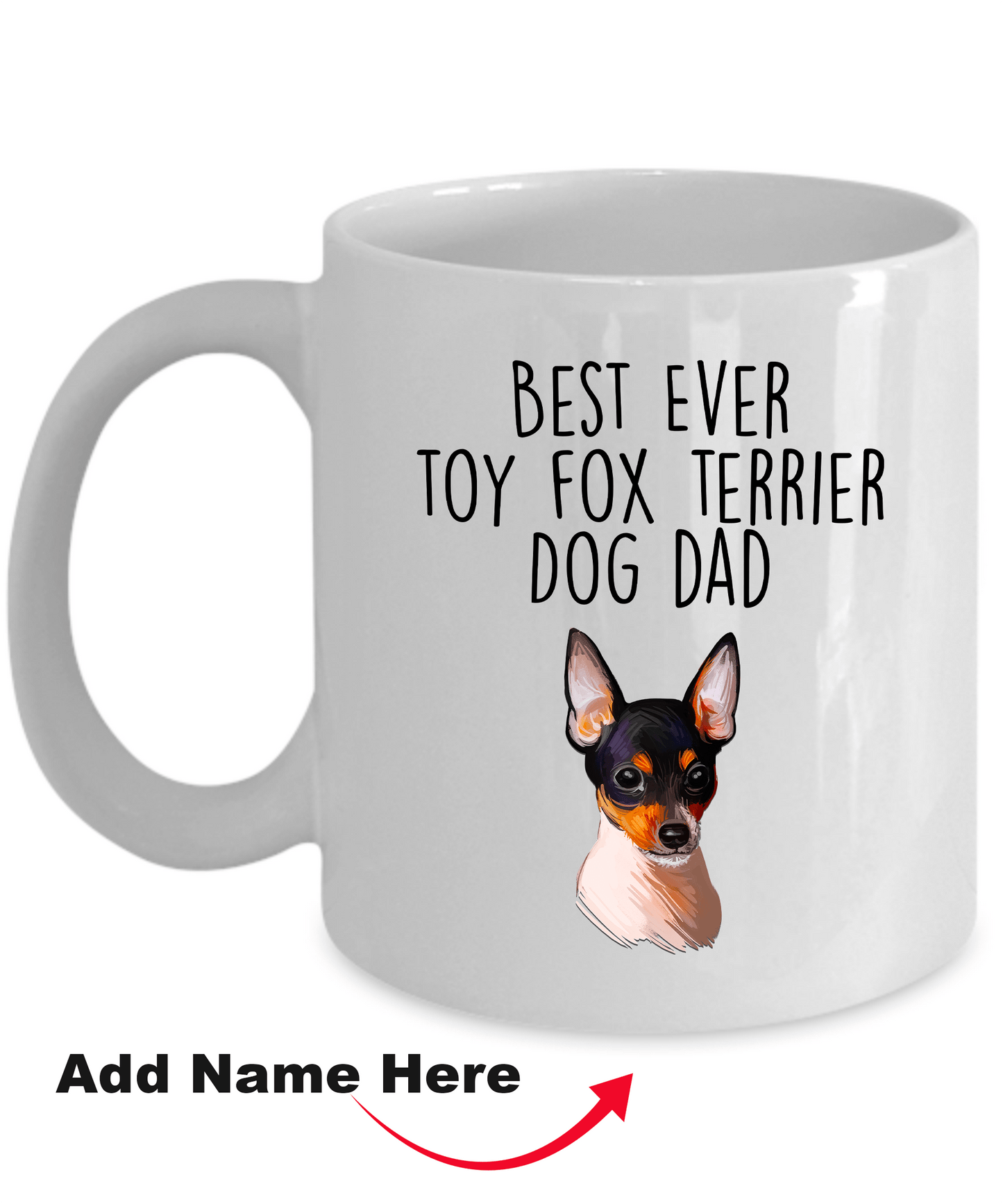 Toy Fox Terrier Dog Dad Coffee Mug