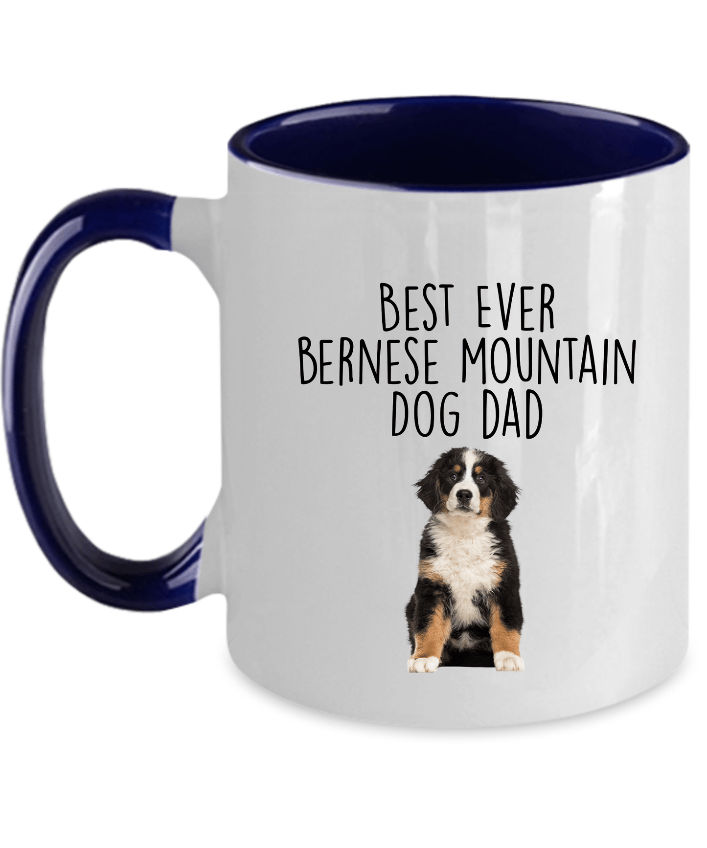 Best Ever Bernese Mountain Dog Dad Coffee Mug