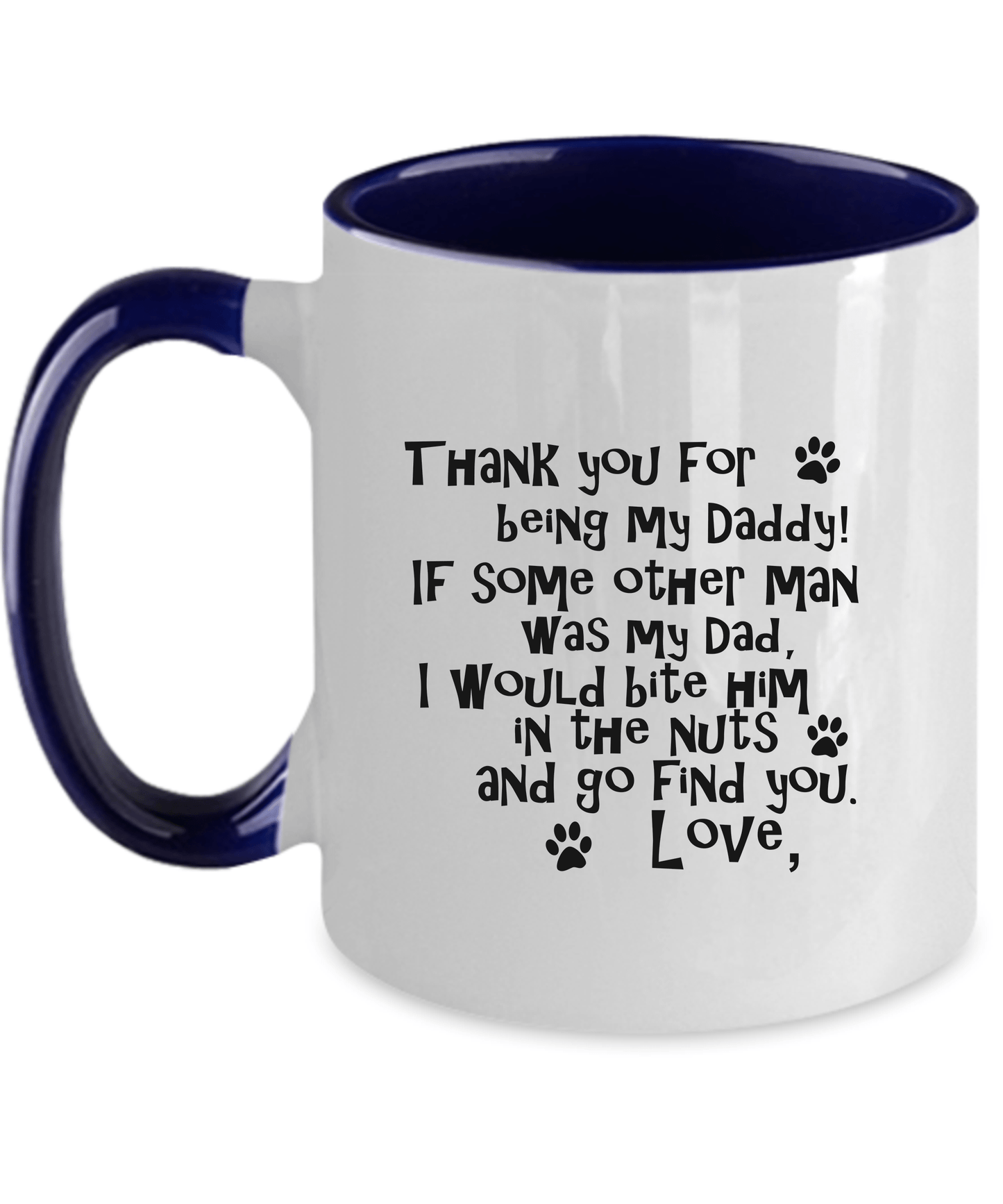 Dear Daddy funny dog dad Ceramic Coffee Mug