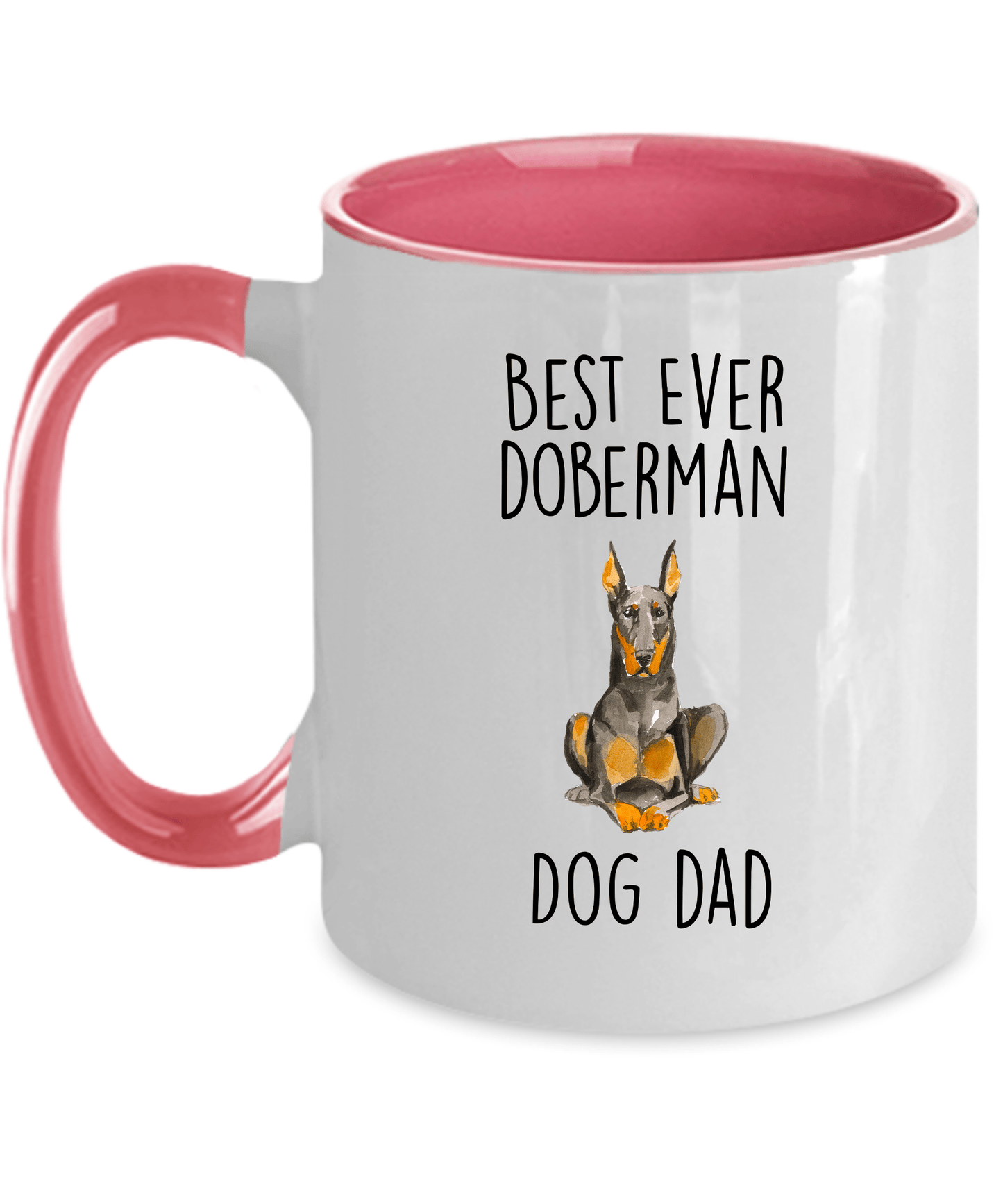 Best Ever Doberman Dog Dad Ceramic Coffee Mug