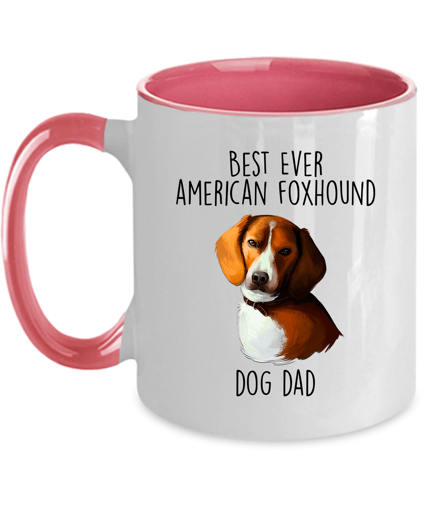 Best Ever American Foxhound Dog Dad Ceramic Coffee Mug