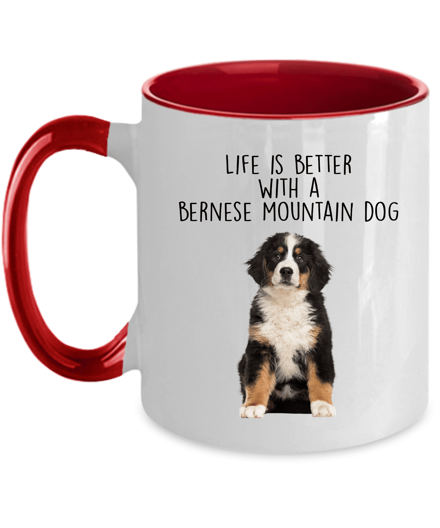 Life is Better with a Bernese Mountain Dog Custom Ceramic Coffee Mug