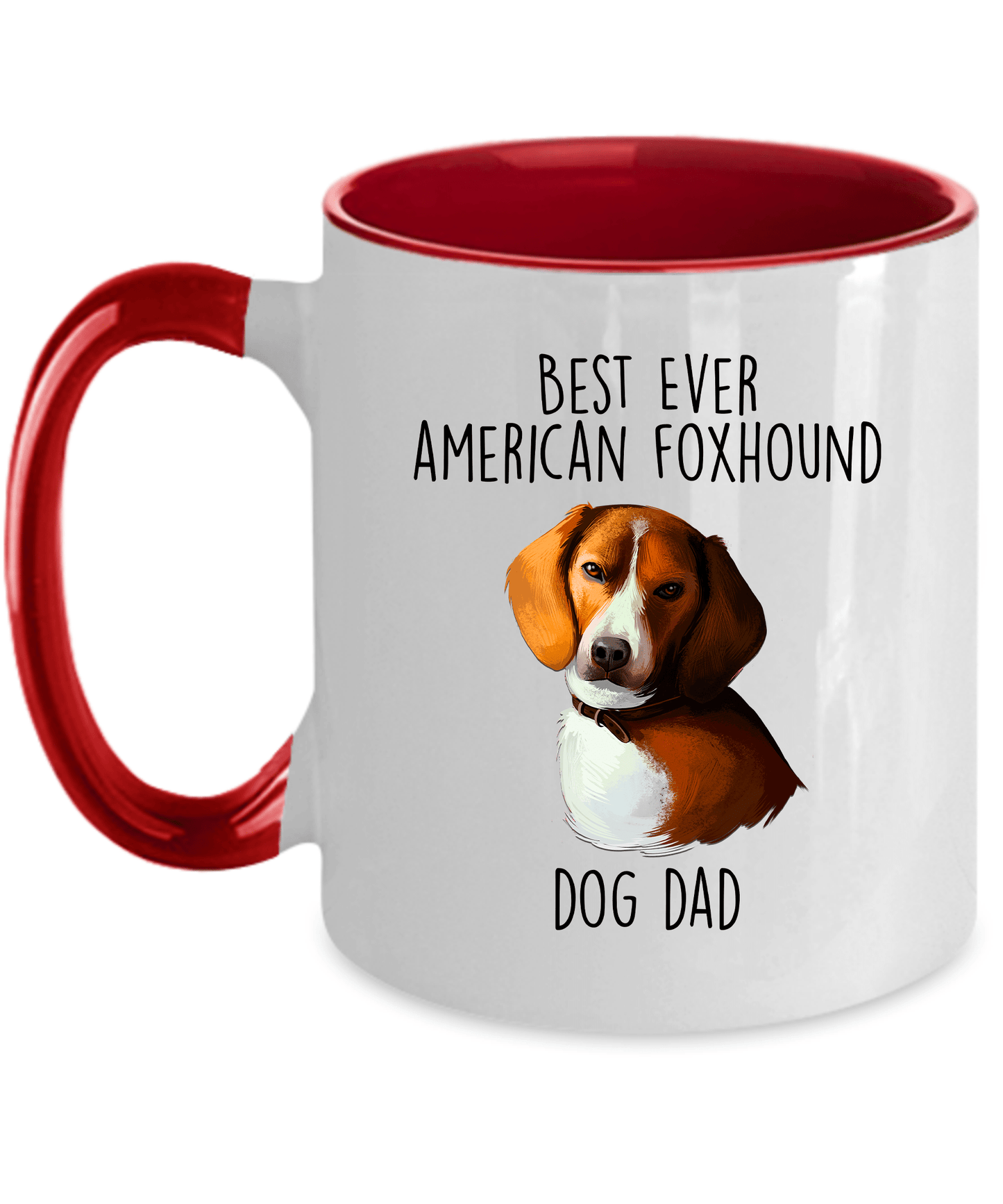 Best Ever American Foxhound Dog Dad Ceramic Coffee Mug