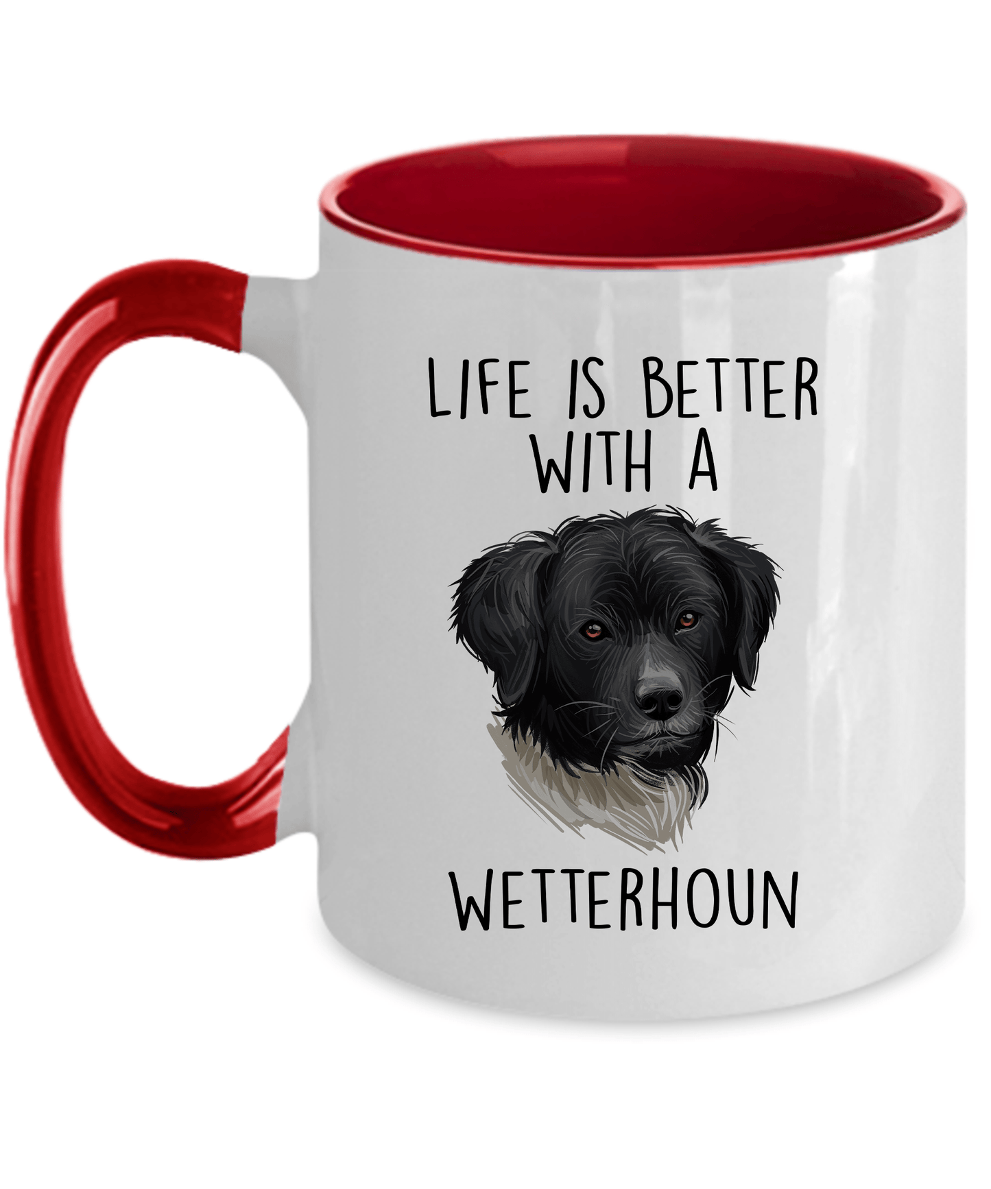 Life is Better with a Wetterhoun Dog Custom Ceramic Coffee Mug