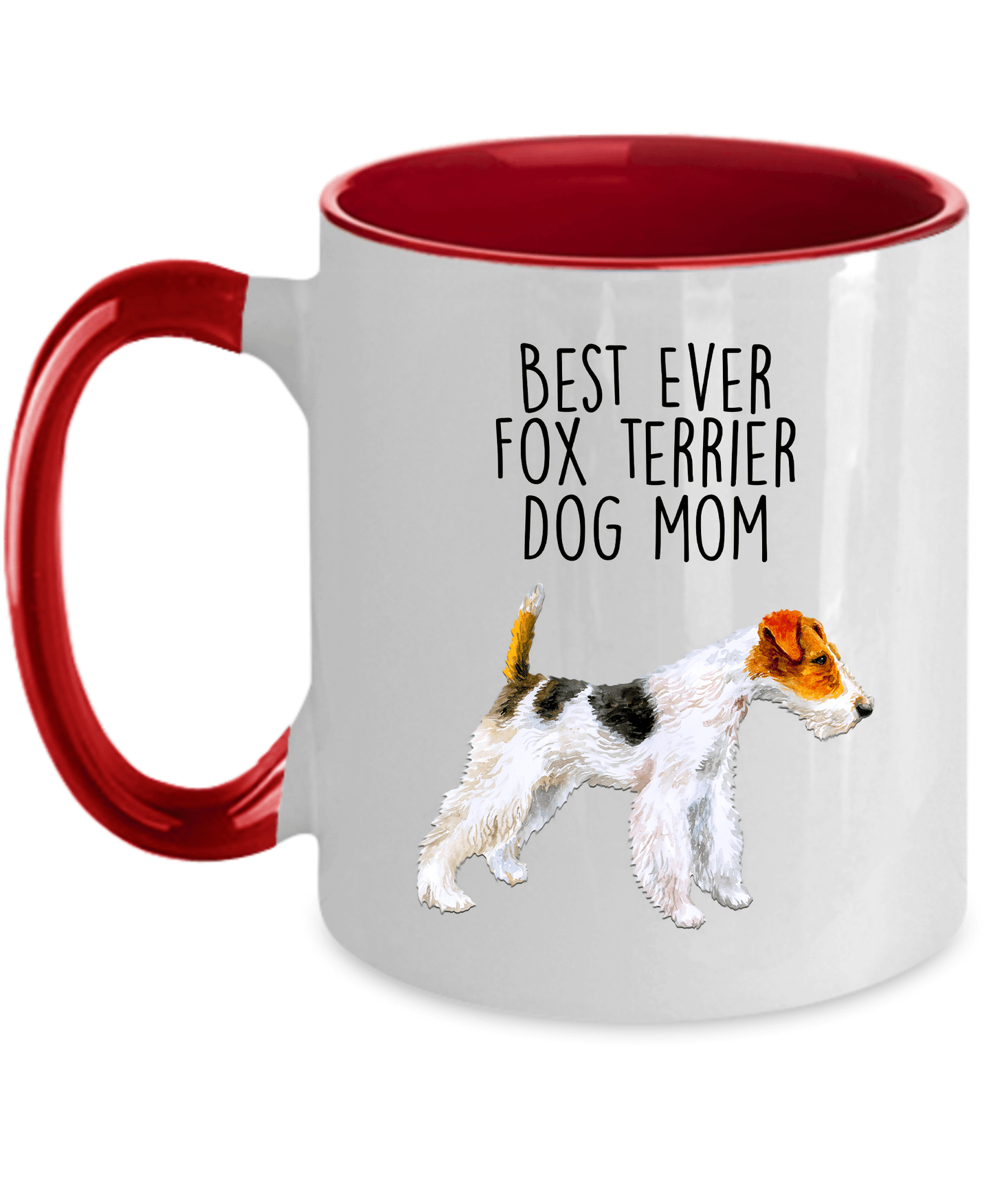 Best Ever Fox Terrier Dog Mom Ceramic Coffee Mug