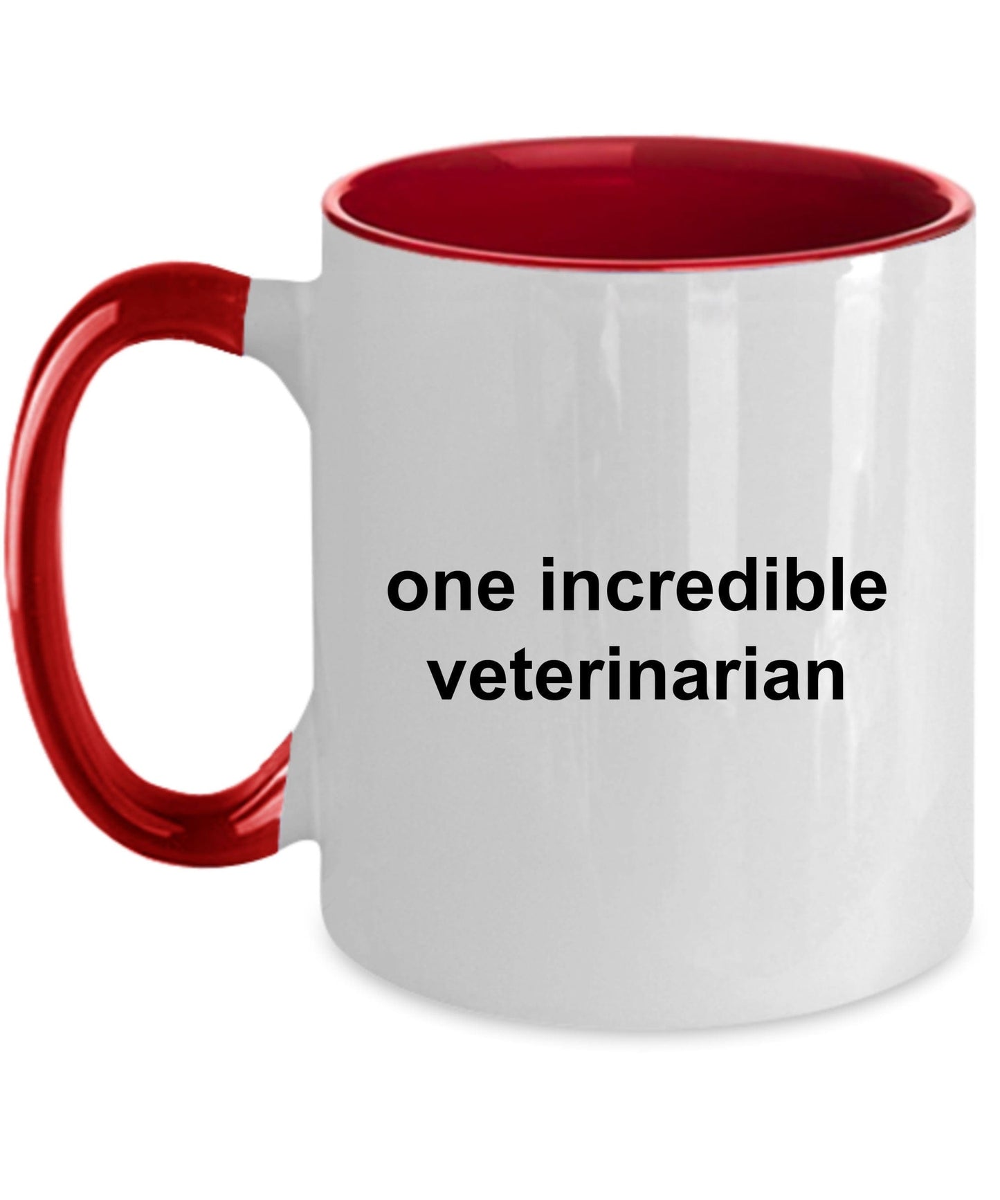 One Incredible Veterinarian Custom Ceramic Coffee Mug