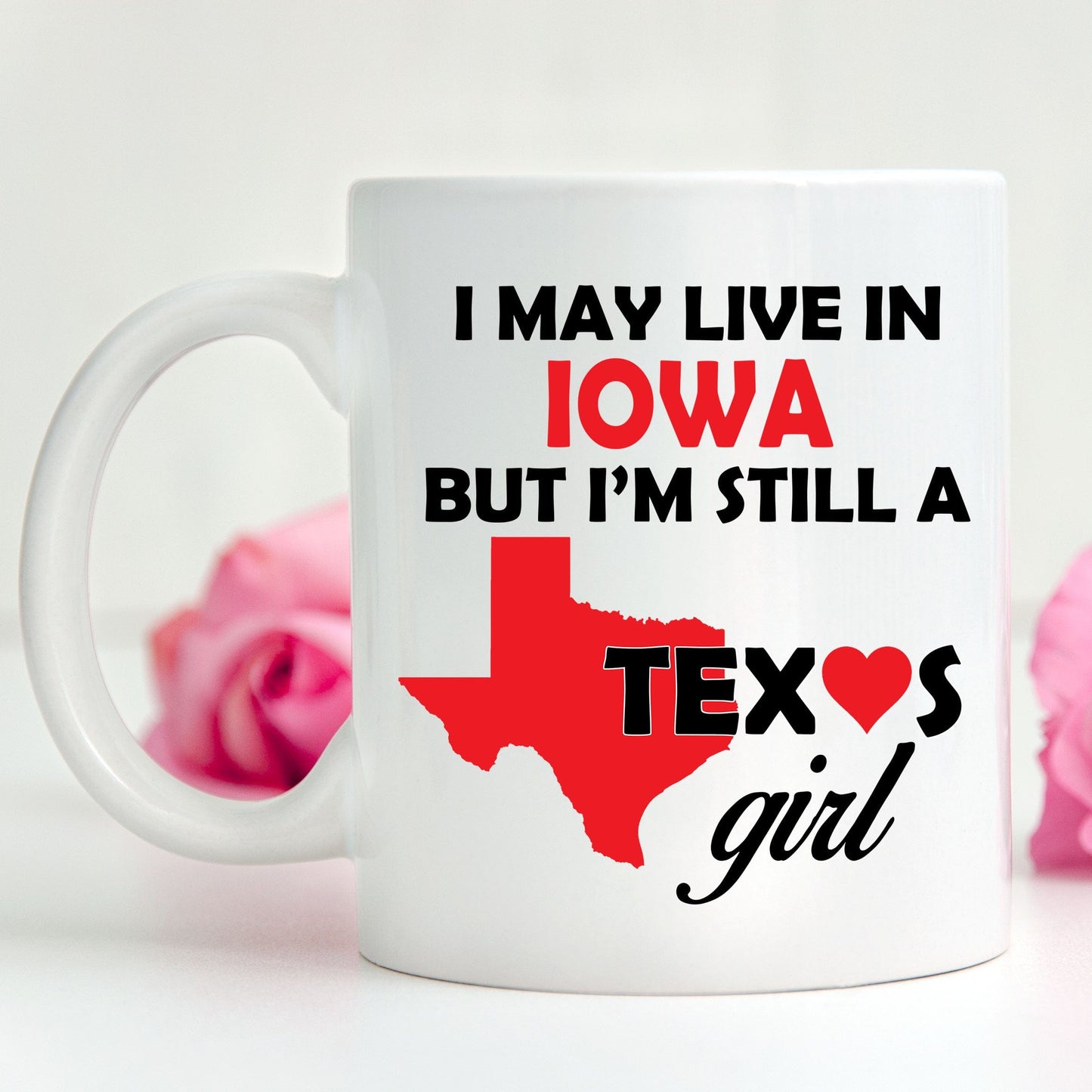 Texas Girl Living in Iowa Coffee Mug