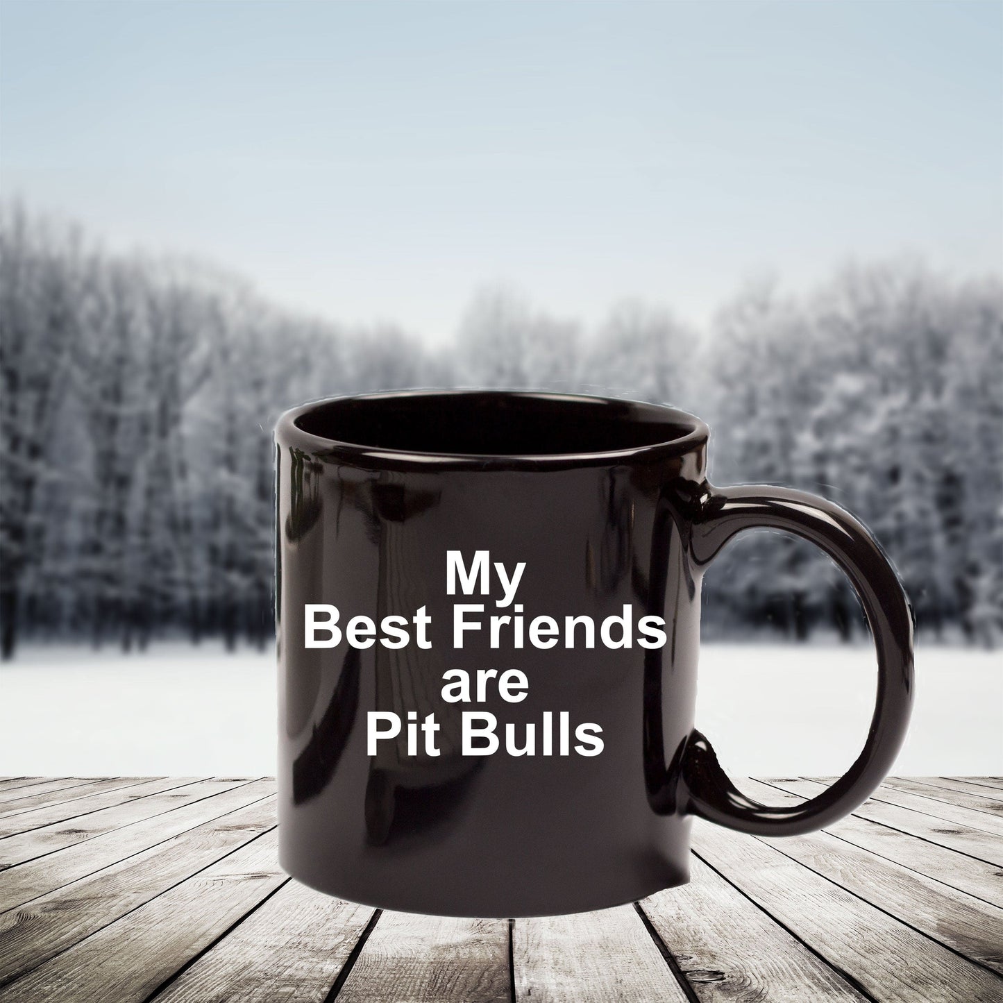 Pit Bull Black Coffee Mug - My Best Friends are Pit Bulls